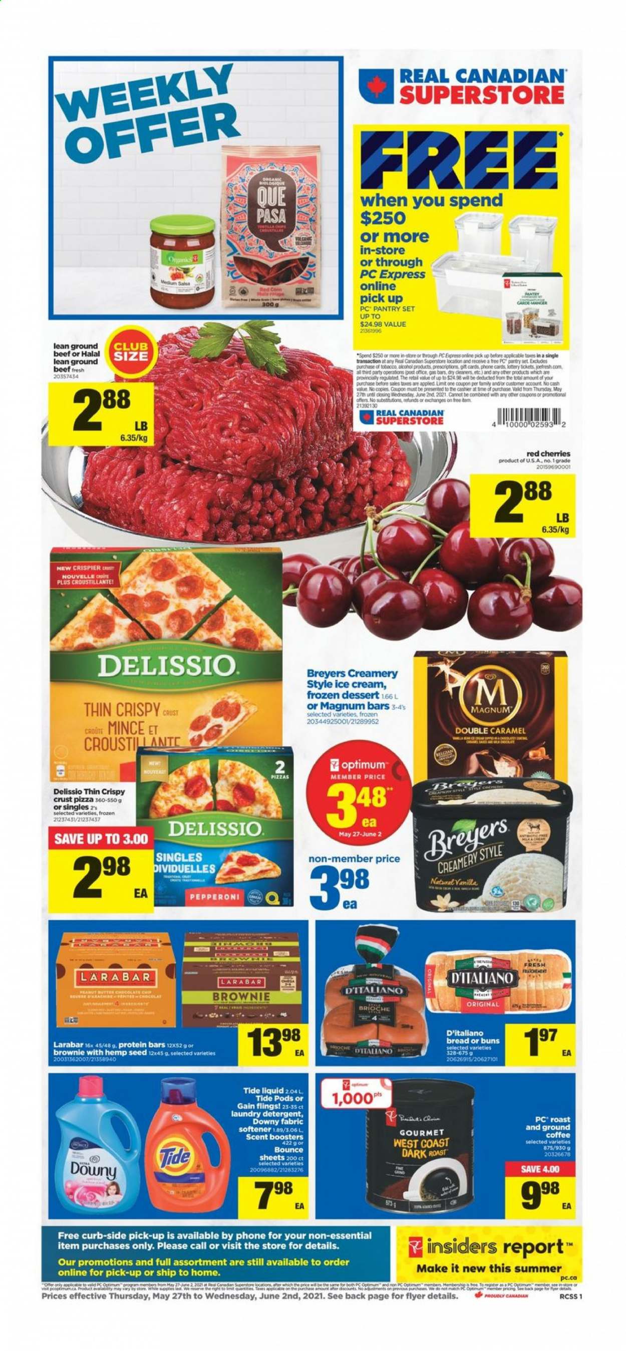 thumbnail - Real Canadian Superstore Flyer - May 27, 2021 - June 02, 2021 - Sales products - bread, buns, brioche, brownies, cherries, pizza, pepperoni, Magnum, ice cream, protein bar, salsa, coffee, ground coffee, beef meat, ground beef, Gain, Tide, fabric softener, laundry detergent, Bounce, scent booster, Downy Laundry, bed. Page 1.