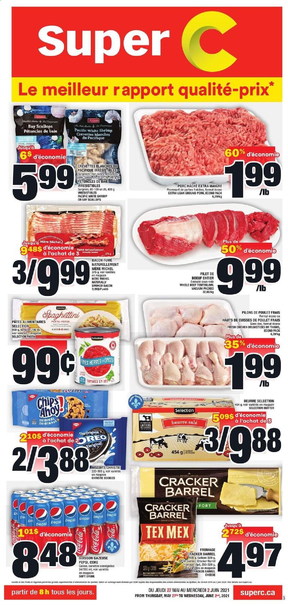 thumbnail - Super C Flyer - May 27, 2021 - June 02, 2021 - Sales products - scallops, shrimps, pasta, bacon, cheese, Galbani, Oreo, butter, cookies, crackers, biscuit, Coca-Cola, Pepsi, soft drink, chicken drumsticks, chicken, ground pork. Page 1.