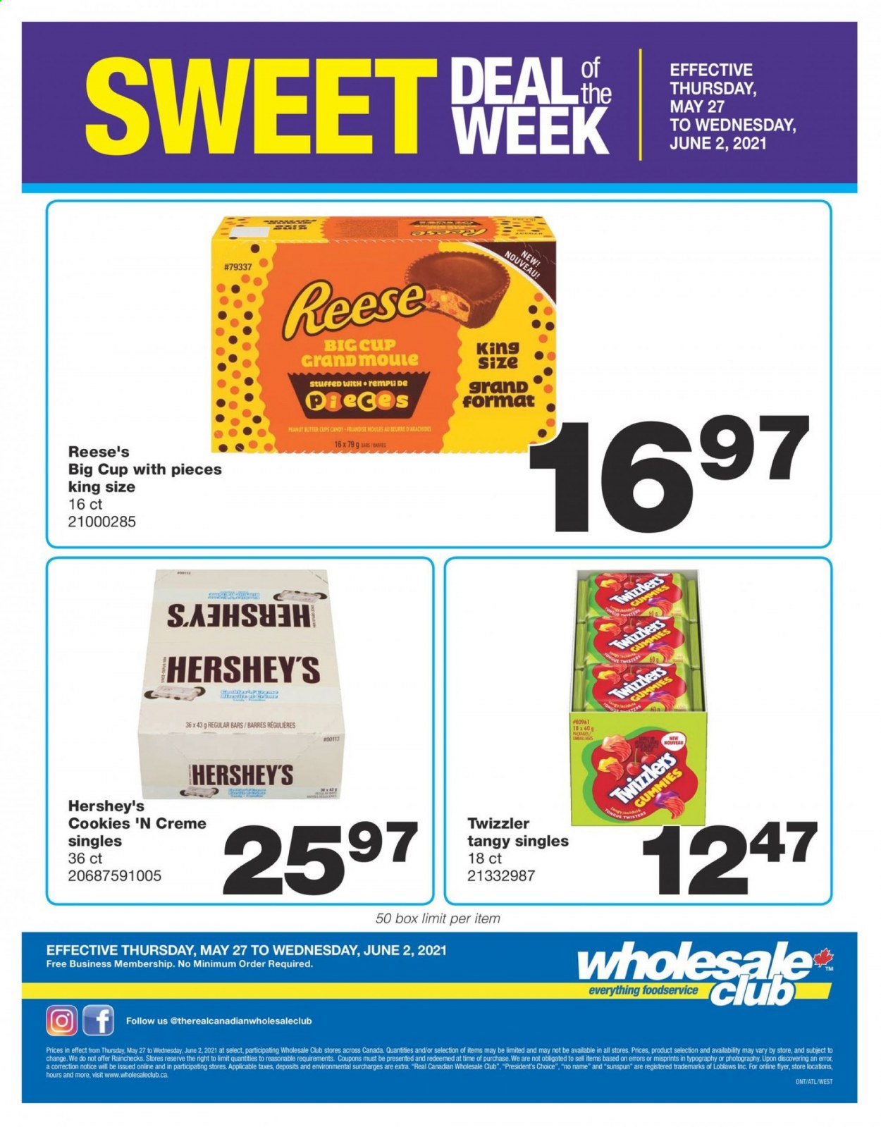 thumbnail - Wholesale Club Flyer - May 27, 2021 - June 02, 2021 - Sales products - No Name, Président, Reese's, Hershey's, cookies, peanut butter cups. Page 1.