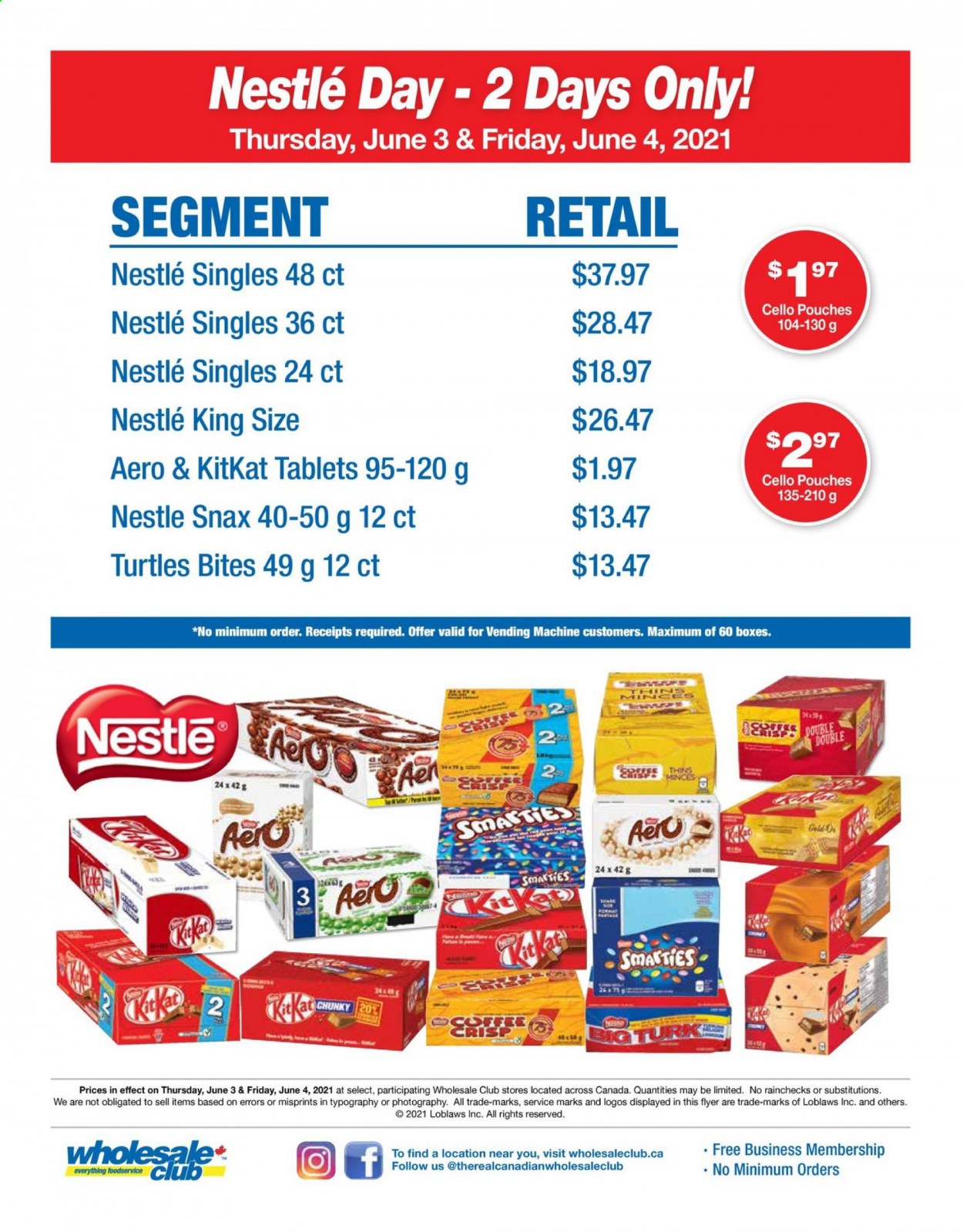 thumbnail - Wholesale Club Flyer - June 03, 2021 - June 04, 2021 - Sales products - KitKat, Thins, Cello, Nestlé. Page 1.