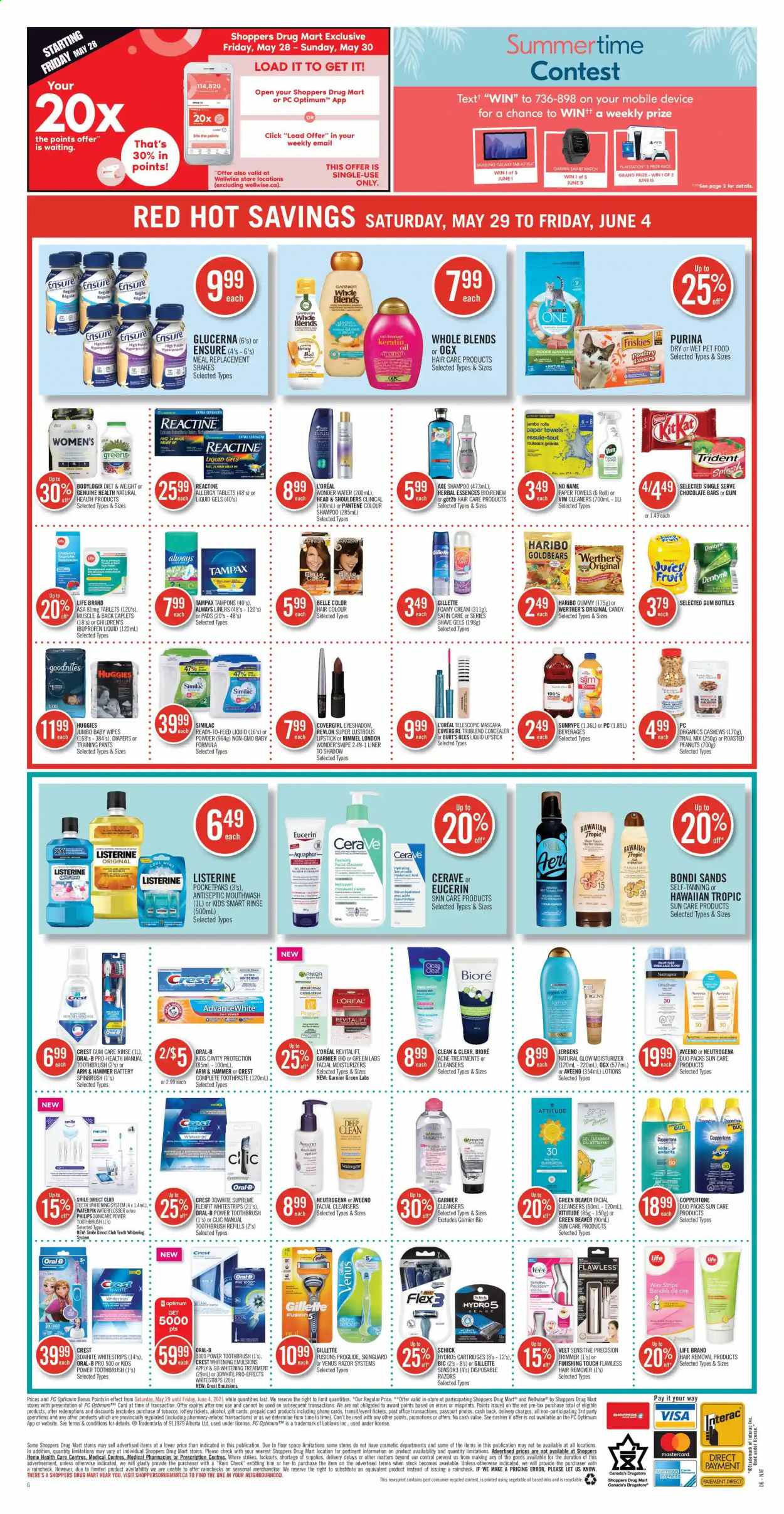 thumbnail - Shoppers Drug Mart Flyer - May 29, 2021 - June 04, 2021 - Sales products - Haribo, Trident, chocolate bar, ARM & HAMMER, vegetable oil, oil, cashews, roasted peanuts, peanuts, trail mix, Similac, wipes, pants, baby wipes, nappies, baby pants, Aquaphor, Aveeno, Always liners, kitchen towels, paper towels, toothbrush, toothpaste, mouthwash, Crest, tampons, CeraVe, cleanser, L’Oréal, moisturizer, serum, Bioré®, Clean & Clear, Bondi Sands, OGX, Revlon, hair color, Herbal Essences, keratin, Jergens, BIC, razor, Schick, Venus, hair removal, Veet, wax strips, disposable razor, trimmer, corrector, eyeshadow, lipstick, Rimmel, Sonicare, Ibuprofen, Glucerna, alcohol, Eucerin, Garnier, Gillette, Listerine, mascara, Neutrogena, shampoo, Tampax, Head & Shoulders, Huggies, Pantene, Oral-B. Page 12.