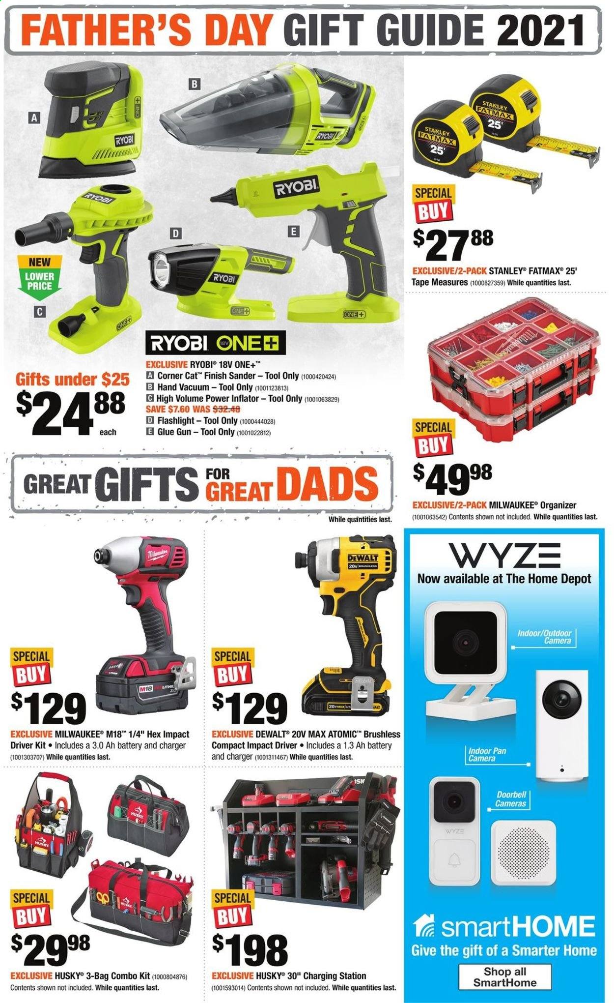 thumbnail - The Home Depot Flyer - May 27, 2021 - June 23, 2021 - Sales products - pan, glue, Stanley, Milwaukee, DeWALT, impact driver, Ryobi, glue gun, combo kit, measuring tape, power inflator. Page 1.