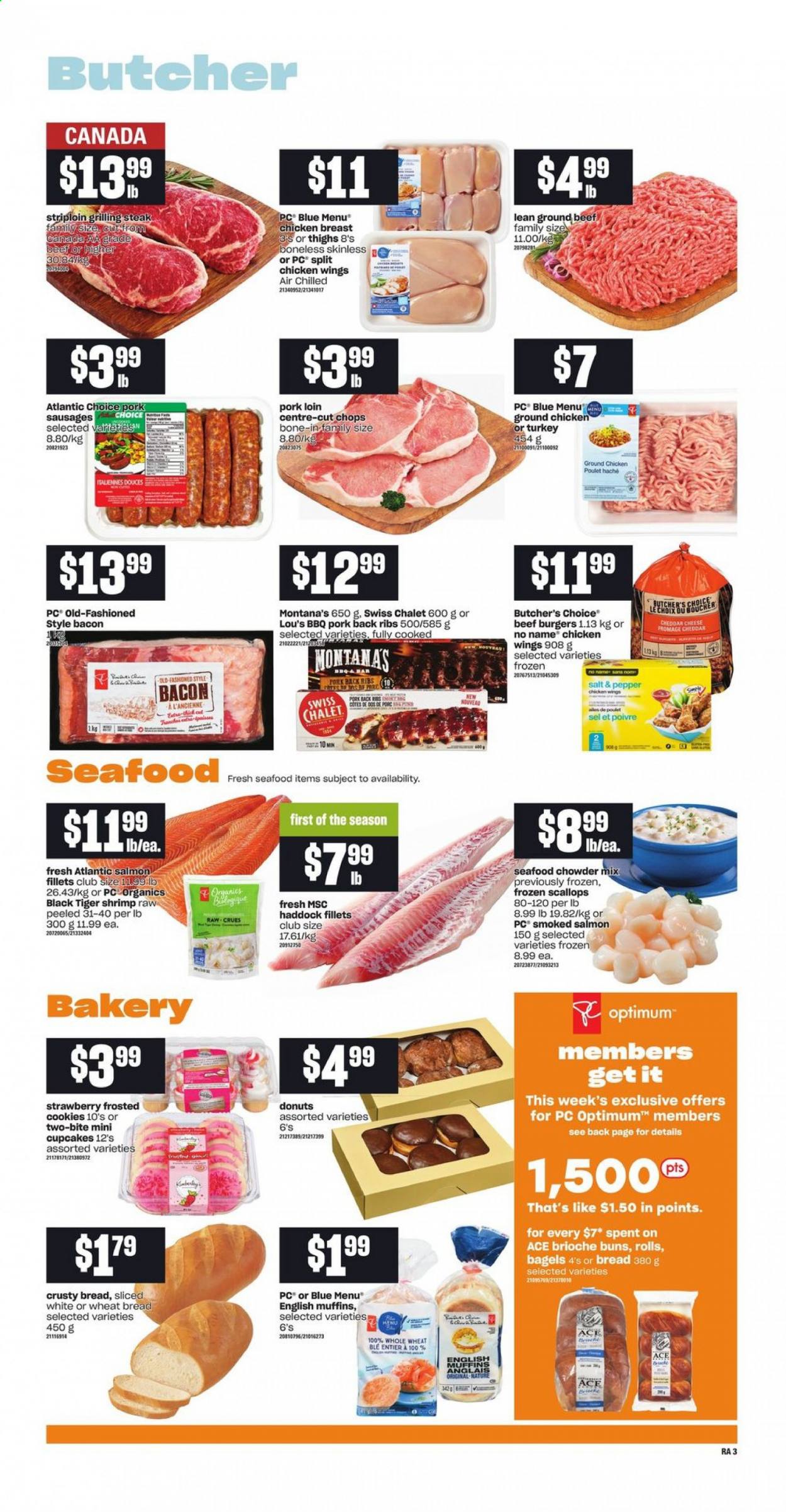 thumbnail - Atlantic Superstore Flyer - June 03, 2021 - June 09, 2021 - Sales products - bagels, english muffins, wheat bread, buns, brioche, Ace, cupcake, donut, salmon, salmon fillet, scallops, smoked salmon, haddock, seafood, shrimps, No Name, hamburger, beef burger, bacon, sausage, cheddar, cheese, chicken wings, cookies, ground chicken, chicken breasts, chicken, beef meat, ground beef, pork loin, pork meat, pork ribs, pork back ribs, Optimum, steak. Page 4.