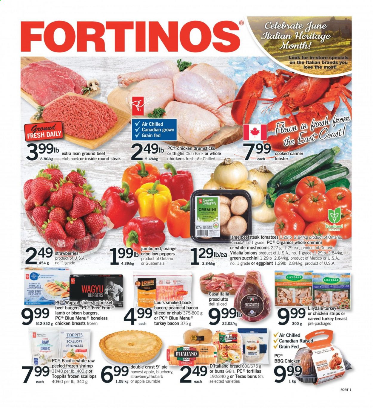 thumbnail - Fortinos Flyer - June 03, 2021 - June 09, 2021 - Sales products - bread, tortillas, pie, buns, rhubarb, tomatoes, zucchini, onion, peppers, eggplant, strawberries, lobster, scallops, shrimps, hamburger, beef burger, bacon, turkey bacon, prosciutto, strips, chicken strips, turkey breast, chicken breasts, chicken drumsticks, chicken, turkey, beef meat, ground beef, round steak, steak. Page 1.
