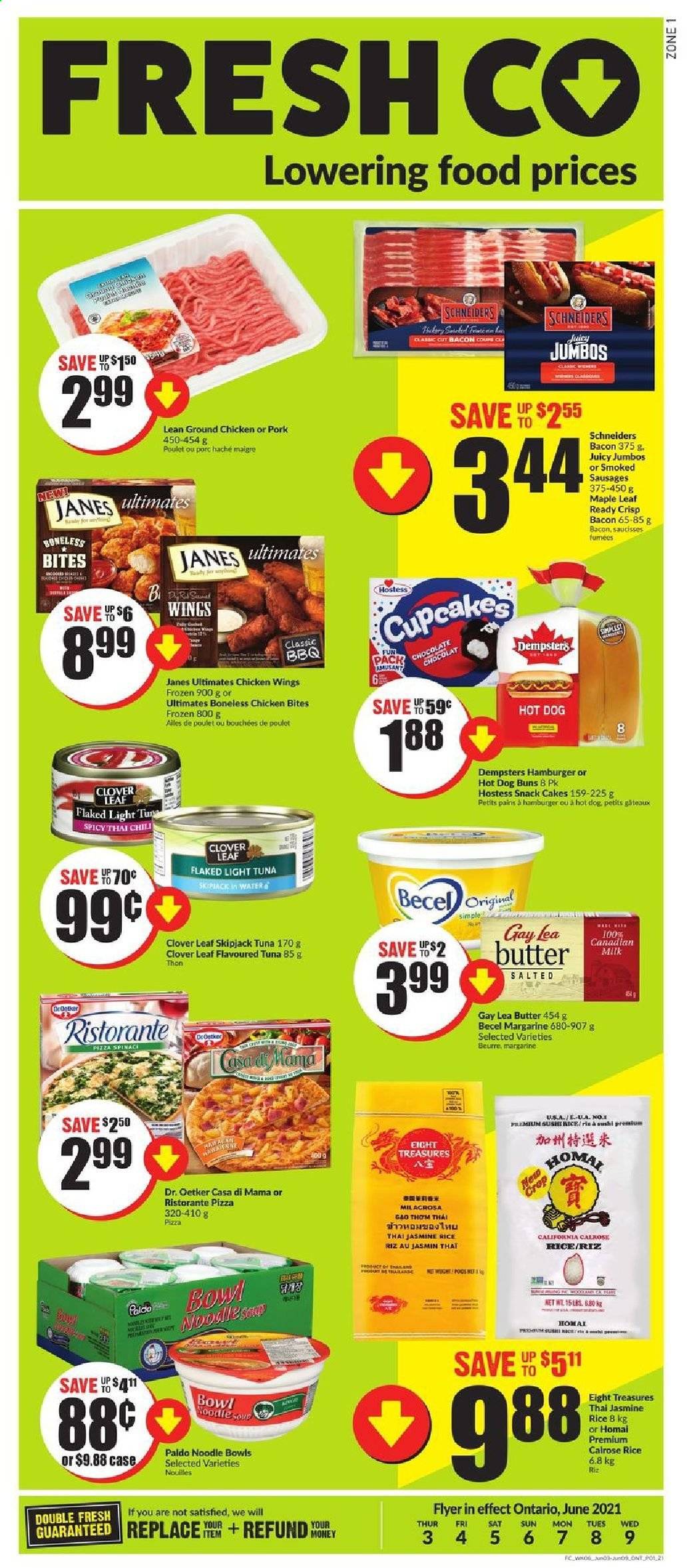thumbnail - FreshCo. Flyer - June 03, 2021 - June 09, 2021 - Sales products - cake, buns, cupcake, tuna, pizza, soup, hamburger, noodles cup, noodles, bacon, sausage, Dr. Oetker, Clover, milk, butter, margarine, chicken wings, chicken bites, chocolate, snack, light tuna, jasmine rice, ground chicken, chicken. Page 1.