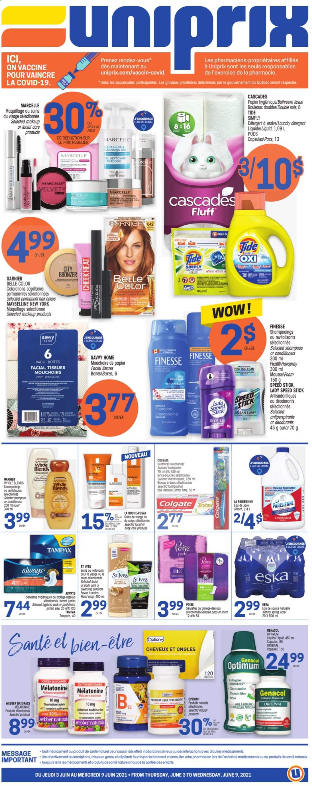 thumbnail - Uniprix Flyer - June 03, 2021 - June 09, 2021 - Sales products - spring water, bath tissue, bleach, Tide, laundry detergent, hand soap, soap, sanitary pads, pantyliners, tampons, facial tissues, La Roche-Posay, Speed Stick, makeup, bronzing powder, Garnier, Maybelline, shampoo, Tampax, deodorant. Page 1.