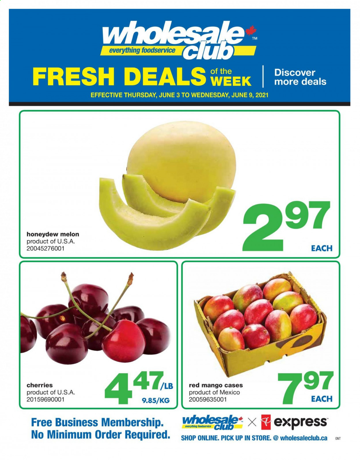 thumbnail - Wholesale Club Flyer - June 03, 2021 - June 09, 2021 - Sales products - mango, honeydew, cherries, melons. Page 1.