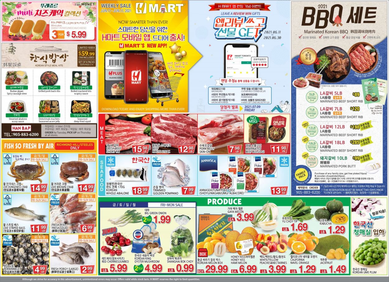 thumbnail - H Mart Flyer - June 11, 2021 - June 17, 2021 - Sales products - oyster mushrooms, mushrooms, bok choy, sweet potato, onion, green onion, melons, mackerel, squid, tuna, oysters, pompano, crab, fish, abalone, sauce, sausage, jelly, honey, marinated beef, pork belly, pork meat, pork ribs, pork back ribs, marinated pork, plate, cup. Page 1.