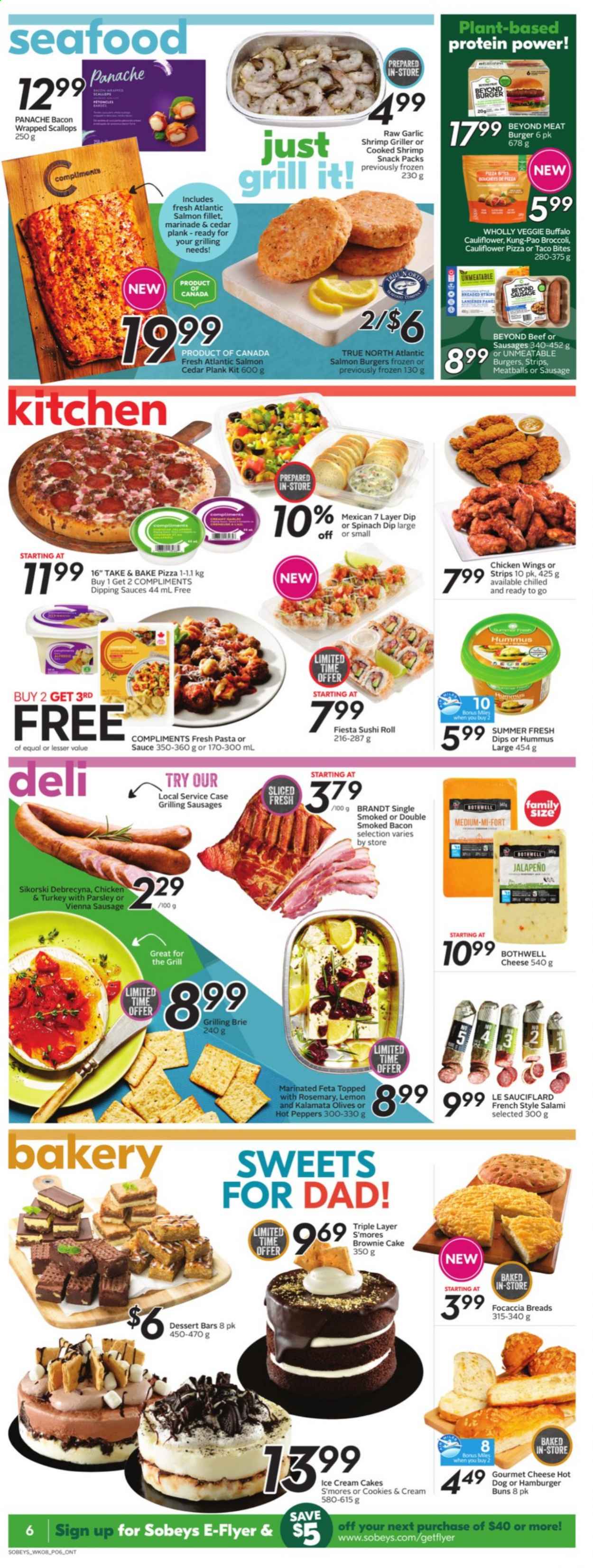 thumbnail - Sobeys Flyer - June 17, 2021 - June 23, 2021 - Sales products - cake, burger buns, focaccia, brownies, broccoli, garlic, parsley, peppers, jalapeño, bacon wrapped scallops, salmon, salmon fillet, scallops, seafood, shrimps, pizza, meatballs, bacon, salami, sausage, vienna sausage, hummus, brie, feta, dip, spinach dip, ice cream, chicken wings, strips, cookies, snack, rosemary, marinade, olives. Page 6.
