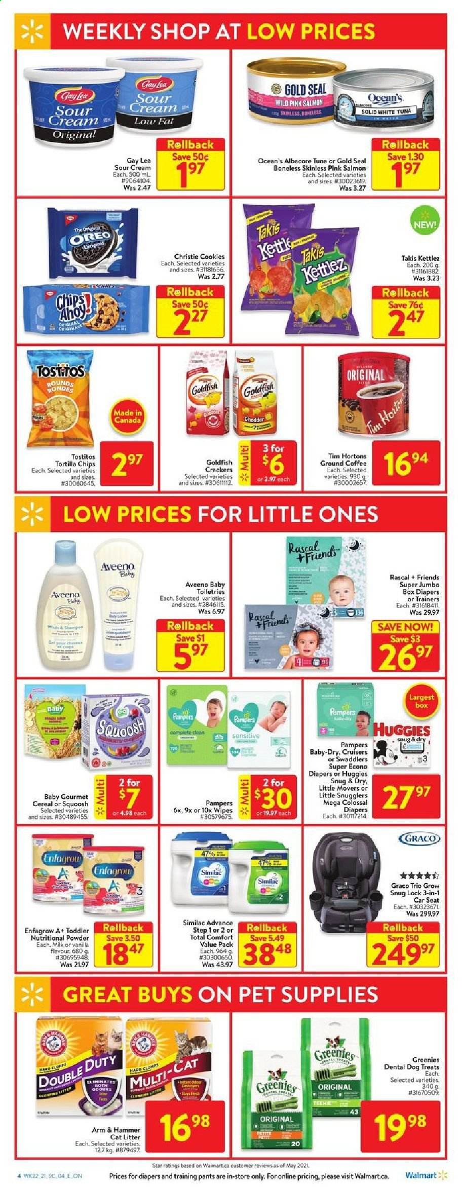 thumbnail - Walmart Flyer - June 24, 2021 - June 30, 2021 - Sales products - salmon, tuna, Oreo, milk, sour cream, cookies, crackers, tortilla chips, Goldfish, Tostitos, ARM & HAMMER, cereals, coffee, ground coffee, Similac, wipes, pants, nappies, baby pants, Aveeno, cat litter, Greenies, Snug, trainers, baby car seat, Huggies, Pampers, chips. Page 7.