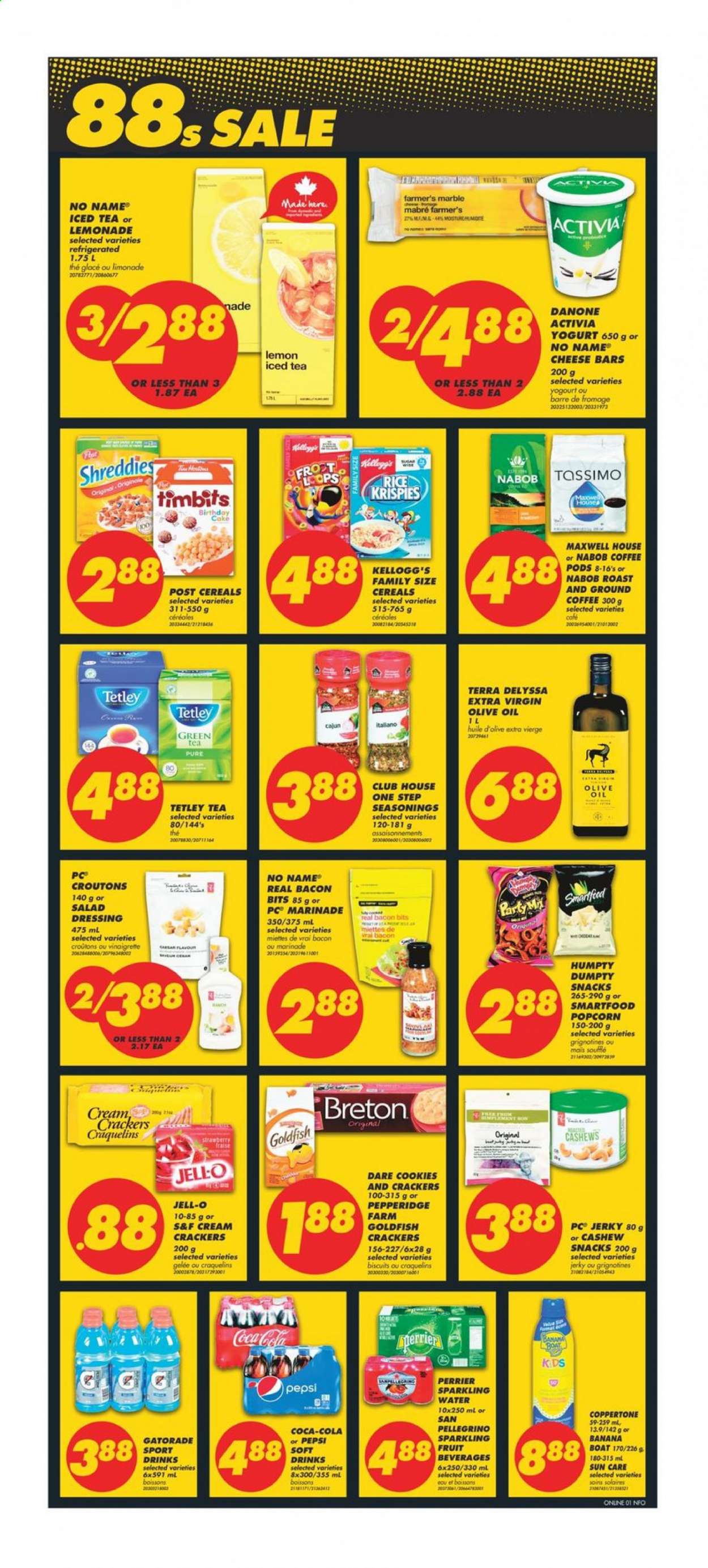 thumbnail - No Frills Flyer - June 30, 2021 - July 07, 2021 - Sales products - cake, No Name, jerky, yoghurt, Activia, cookies, snack, crackers, Kellogg's, biscuit, Smartfood, Goldfish, croutons, sugar, Jell-O, bacon bits, cereals, Rice Krispies, vinaigrette dressing, dressing, marinade, extra virgin olive oil, olive oil, oil, cashews, Coca-Cola, lemonade, Pepsi, ice tea, soft drink, Perrier, Gatorade, sparkling water, San Pellegrino, green tea, Maxwell House, coffee pods, Danone. Page 6.
