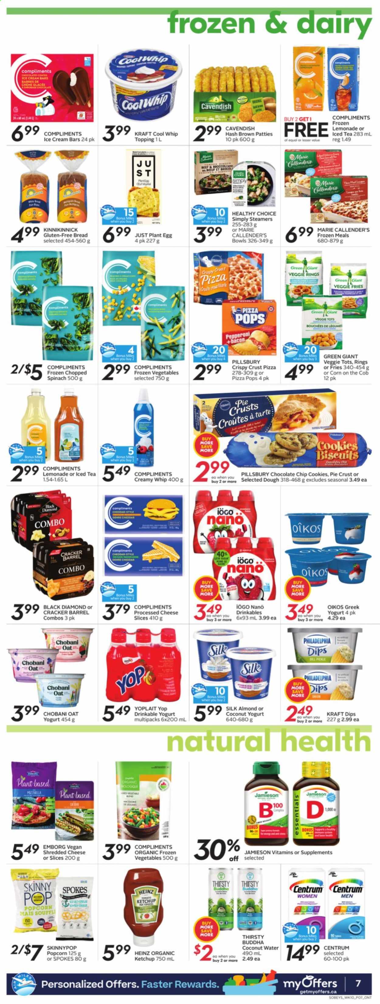 thumbnail - Sobeys Flyer - July 01, 2021 - July 07, 2021 - Sales products - bread, corn, onion, pizza, Pillsbury, Healthy Choice, Marie Callender's, Kraft®, bacon, pepperoni, shredded cheese, sliced cheese, cheddar, greek yoghurt, yoghurt, Oikos, Yoplait, Chobani, eggs, Cool Whip, ice cream, ice cream bars, frozen vegetables, veggie fries, cookies, crackers, dill pickle, popcorn, Skinny Pop, pie crust, oats, topping, Heinz, dill, ice tea, coconut water, Centrum. Page 8.