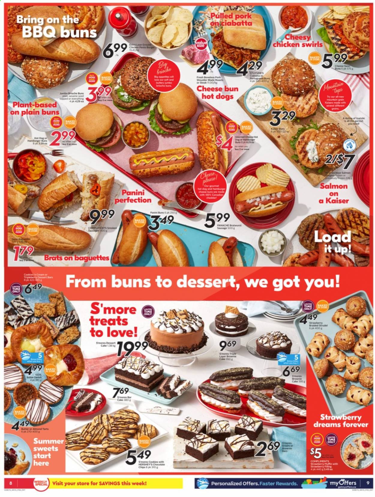 thumbnail - Sobeys Flyer - July 01, 2021 - July 07, 2021 - Sales products - cake, panini, burger buns, brioche, brownies, muffin, salmon, hot dog, bratwurst, sausage, tzatziki, cheese, butter, Hershey's, cookies, sesame seed, ground chicken, chicken, pork meat, pork shoulder, steak. Page 9.