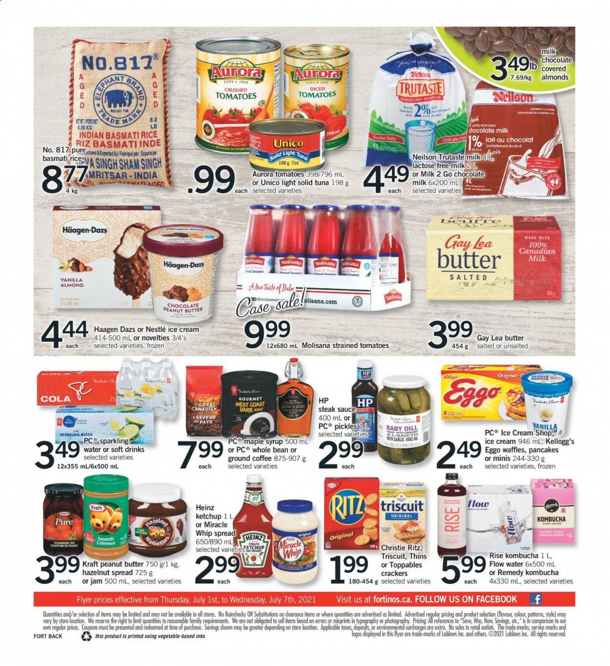 thumbnail - Fortinos Flyer - July 01, 2021 - July 07, 2021 - Sales products - Hewlett Packard, waffles, tomatoes, tuna, sauce, Kraft®, lactose free milk, Miracle Whip, ice cream, Häagen-Dazs, milk chocolate, crackers, Kellogg's, RITZ, Thins, Heinz, pickles, light tuna, basmati rice, rice, dill, steak sauce, maple syrup, fruit jam, peanut butter, syrup, hazelnut spread, almonds, soft drink, flavored water, sparkling water, kombucha, coffee, ground coffee, L'Or, Nestlé, steak. Page 2.