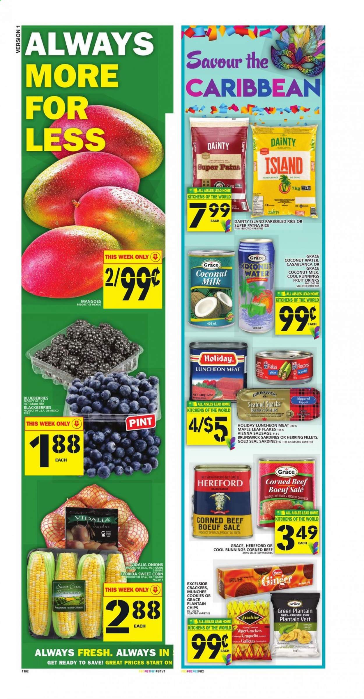 thumbnail - Food Basics Flyer - July 08, 2021 - July 14, 2021 - Sales products - corn, ginger, onion, sweet corn, blackberries, blueberries, mango, sardines, herring, seafood, ham, sausage, vienna sausage, lunch meat, corned beef, cookies, snack, crackers, coconut milk, parboiled rice, coconut water, beef meat, chips. Page 13.