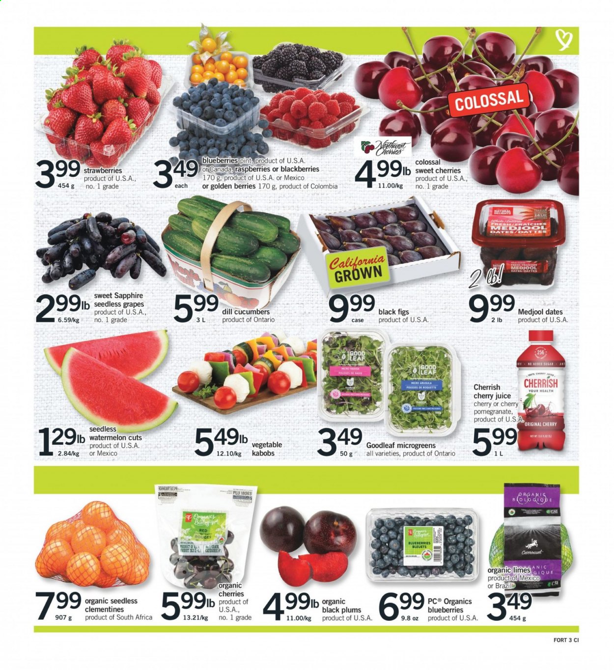 thumbnail - Fortinos Flyer - July 08, 2021 - July 14, 2021 - Sales products - arugula, cucumber, radishes, blackberries, blueberries, clementines, figs, grapes, limes, seedless grapes, strawberries, watermelon, plums, cherries, black plums, dill, dried dates, cherry juice, juice. Page 4.