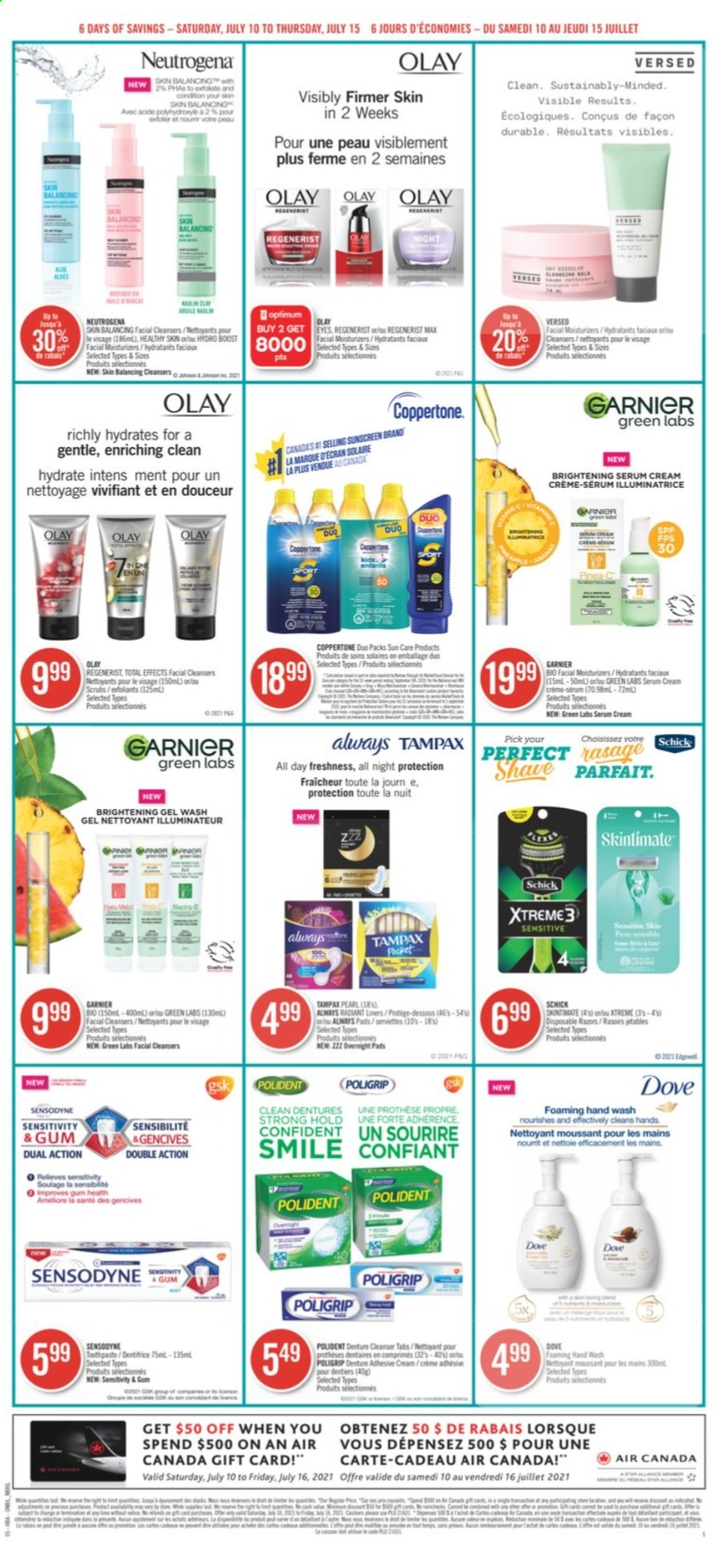 thumbnail - Shoppers Drug Mart Flyer - July 10, 2021 - July 15, 2021 - Sales products - Boost, hand wash, Polident, brightening serum, cleanser, moisturizer, serum, Olay, Schick, disposable razor, Garnier, Neutrogena, Tampax, Sensodyne. Page 7.