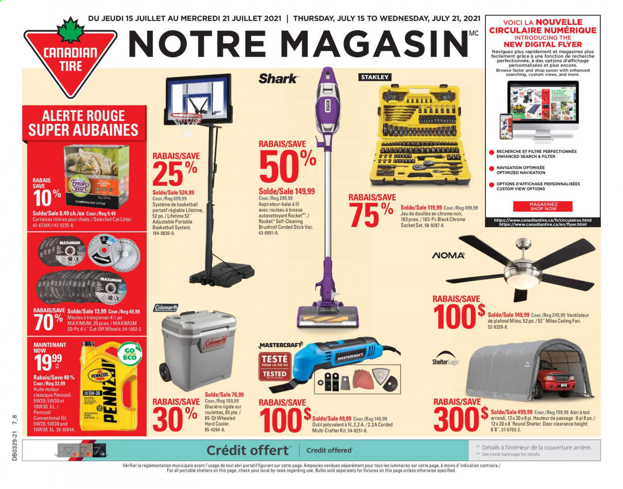 thumbnail - Canadian Tire Flyer - July 15, 2021 - July 21, 2021 - Sales products - bulb, cat litter, ceiling fan, portable basketball system, basketball, rocket, socket, grinding wheel, socket set, conventional oil, Pennzoil. Page 1.