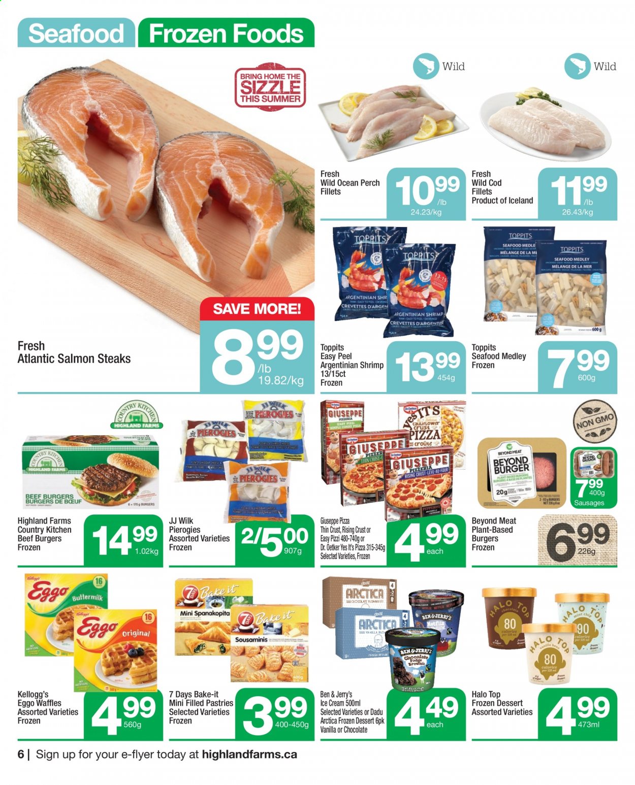 thumbnail - Highland Farms Flyer - July 15, 2021 - July 21, 2021 - Sales products - waffles, cod, salmon, perch, seafood, shrimps, pizza, hamburger, beef burger, sausage, Dr. Oetker, ice cream, Ben & Jerry's, Kellogg's, 7 Days, steak. Page 6.