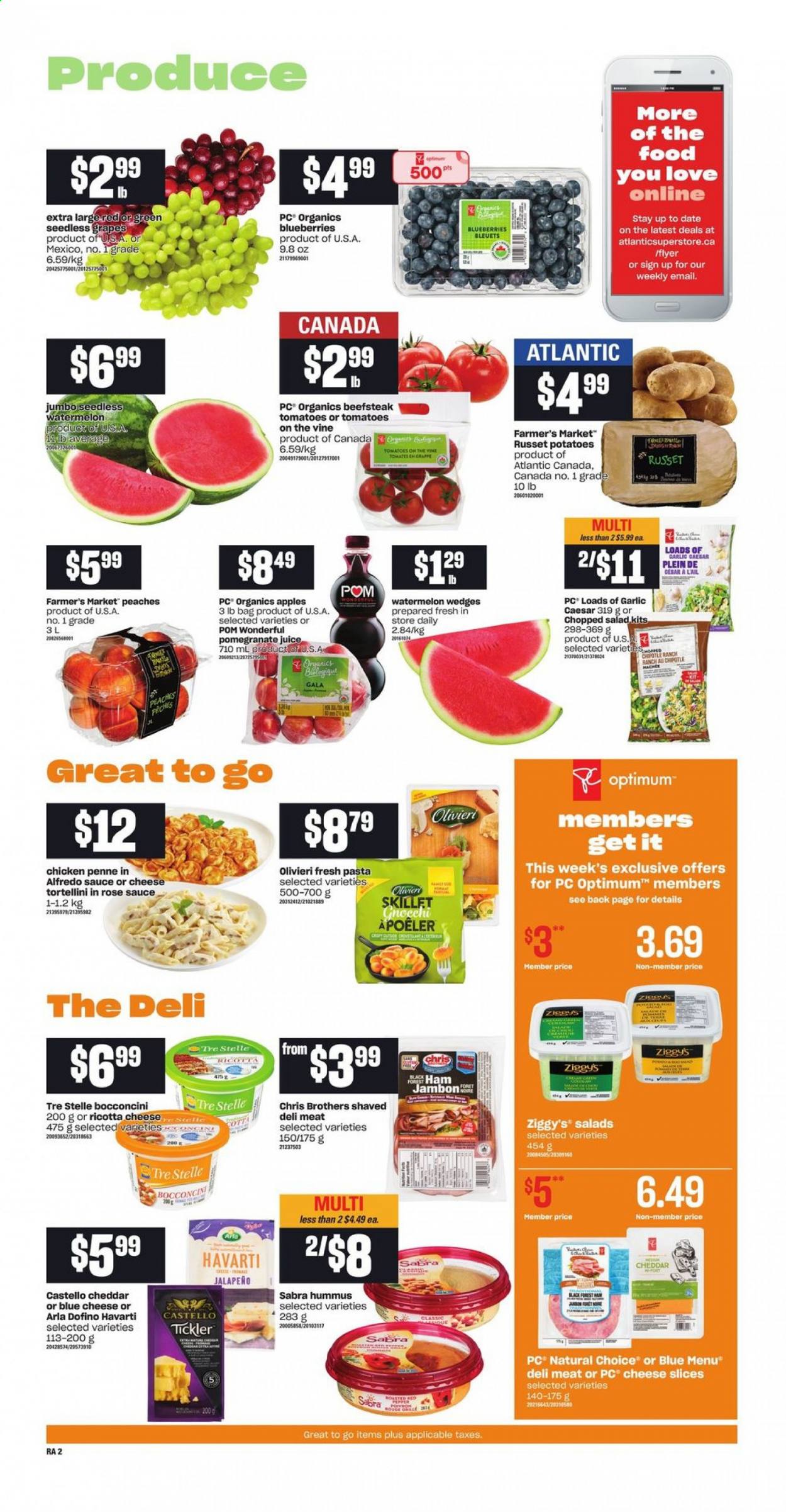 thumbnail - Atlantic Superstore Flyer - July 15, 2021 - July 21, 2021 - Sales products - garlic, russet potatoes, tomatoes, potatoes, salad, chopped salad, apples, blueberries, Gala, grapes, seedless grapes, watermelon, pomegranate, peaches, tortellini, Alfredo sauce, ham, hummus, blue cheese, bocconcini, sliced cheese, Havarti, cheddar, Arla, penne, juice, rosé wine, BROTHERS, Optimum, rose, ricotta. Page 3.