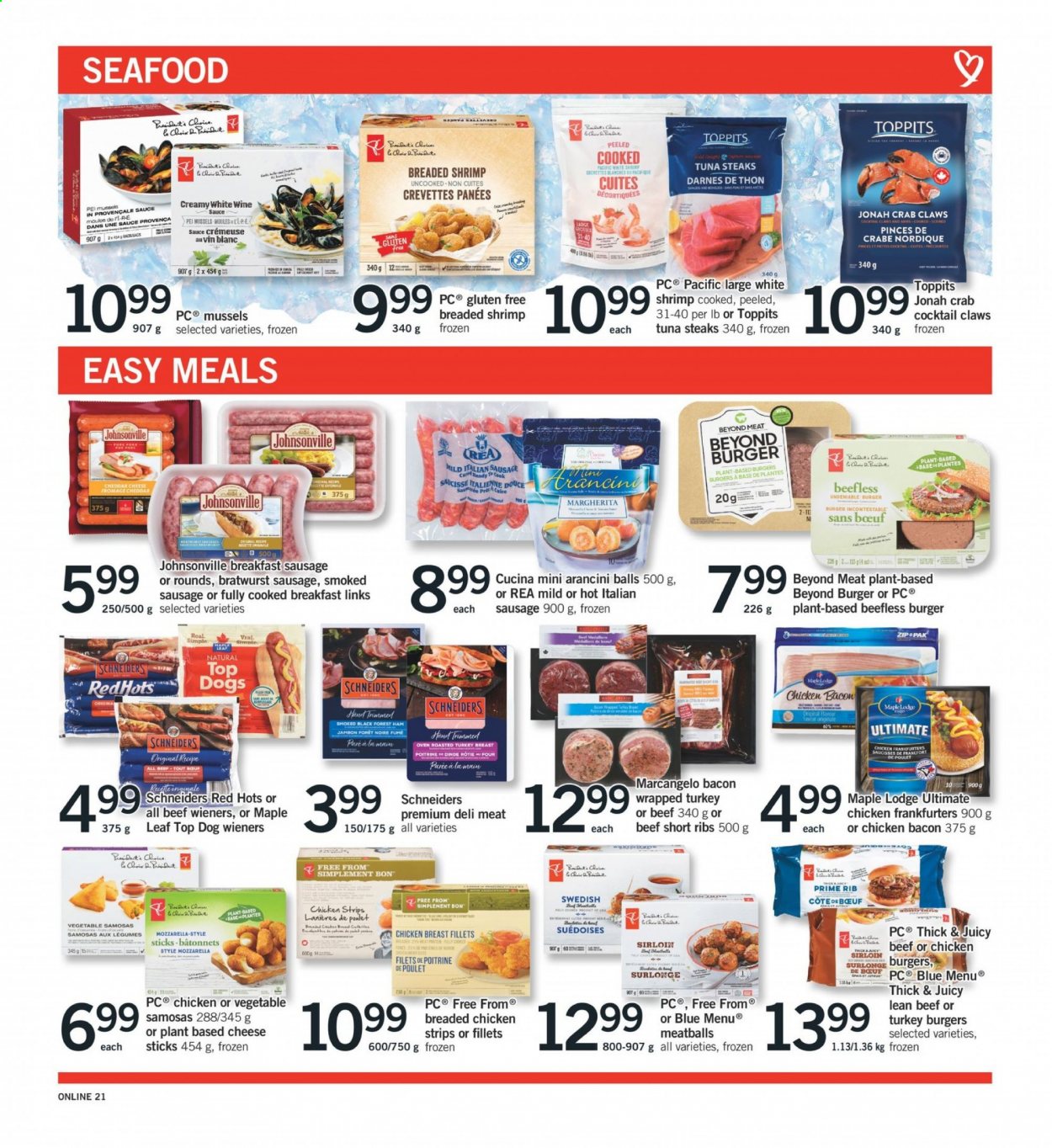 thumbnail - Fortinos Flyer - July 15, 2021 - July 21, 2021 - Sales products - mussels, tuna, seafood, crab, shrimps, meatballs, hamburger, sauce, bacon, ham, Johnsonville, bratwurst, sausage, smoked sausage, italian sausage, cheddar, cheese, strips, chicken strips, cheese sticks, white wine, chicken, turkey, beef meat, beef ribs, turkey burger, Nana, steak. Page 6.