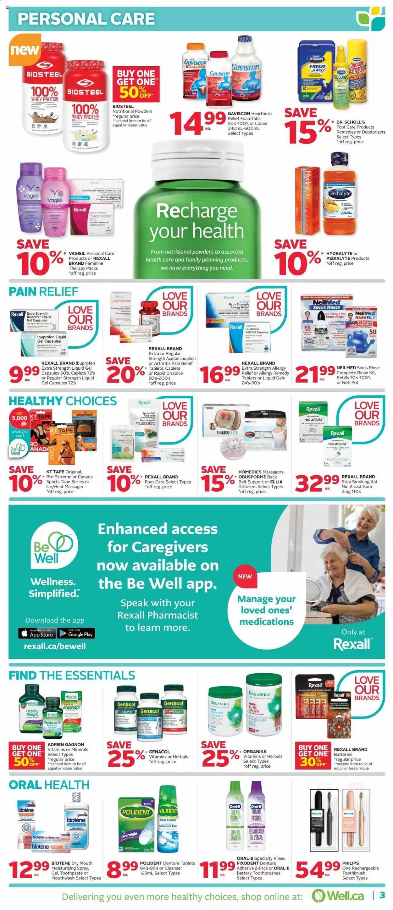 thumbnail - Rexall Flyer - July 16, 2021 - July 22, 2021 - Sales products - bouillon, broth, Biotene, toothbrush, toothpaste, mouthwash, Fixodent, Polident, cleanser, foot care, pot, diffuser, pain relief, Melatonin, Ibuprofen, whey protein, Gaviscon, Dr. Scholl's, Oral-B. Page 3.