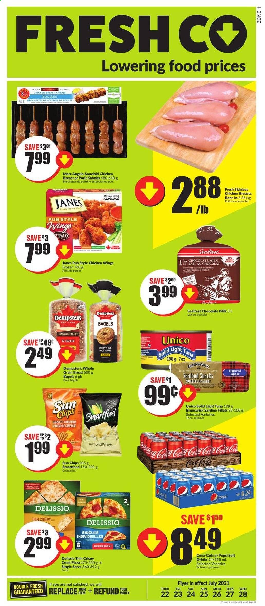 thumbnail - FreshCo. Flyer - July 22, 2021 - July 28, 2021 - Sales products - bagels, bread, sardines, tuna, seafood, pizza, sauce, pepperoni, milk, chicken wings, milk chocolate, chocolate, Smartfood, light tuna, Coca-Cola, Pepsi, soft drink, chicken breasts, chicken. Page 1.