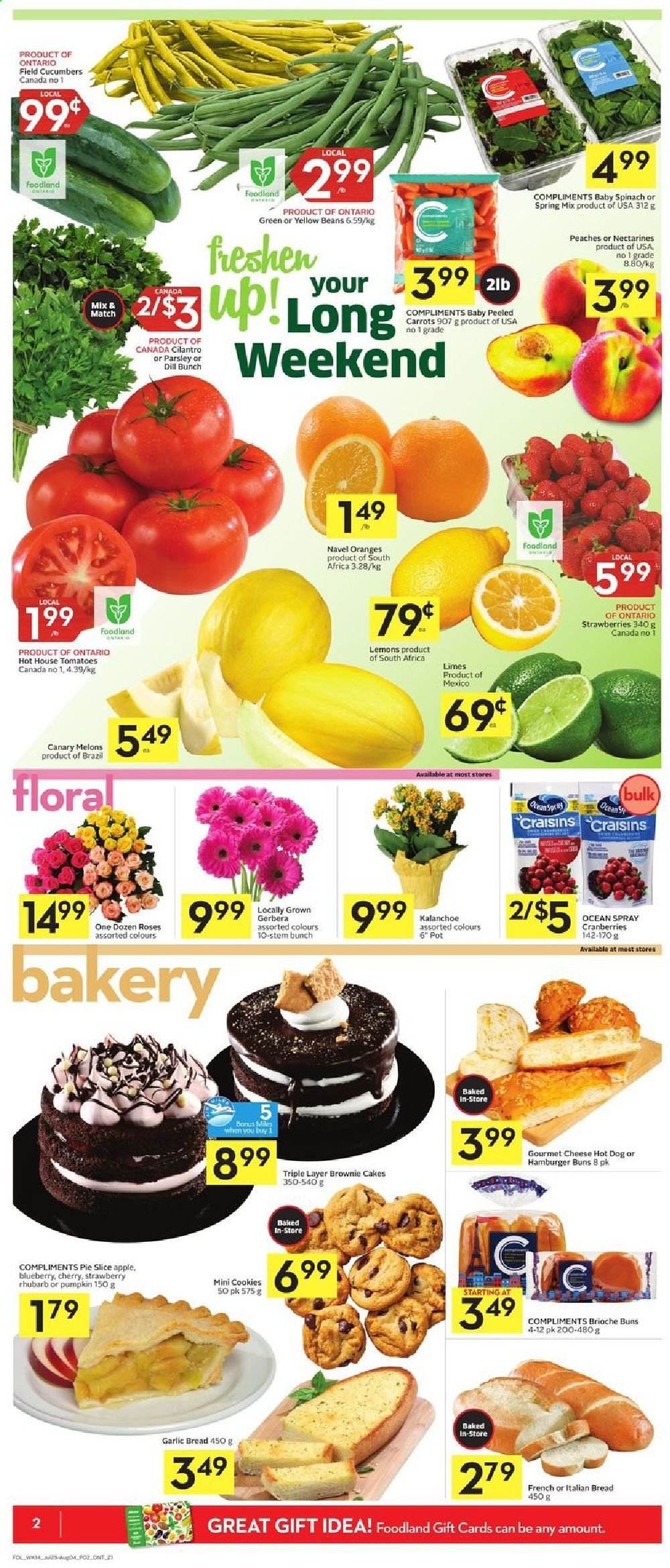 thumbnail - Foodland Flyer - July 29, 2021 - August 04, 2021 - Sales products - bread, cake, pie, buns, burger buns, brioche, brownies, beans, carrots, cucumber, rhubarb, pumpkin, parsley, limes, nectarines, strawberries, melons, lemons, peaches, navel oranges, hot dog, cheese, Flora, cookies, craisins, cranberries, cilantro, dill, dried fruit. Page 2.
