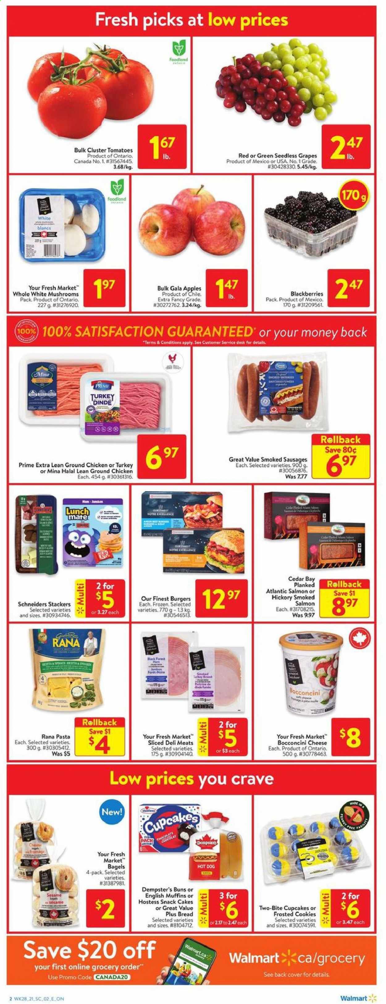 thumbnail - Walmart Flyer - August 05, 2021 - August 11, 2021 - Sales products - mushrooms, bagels, bread, english muffins, cake, buns, cupcake, tomatoes, apples, blackberries, Gala, grapes, seedless grapes, salmon, smoked salmon, hot dog, hamburger, pasta, Giovanni Rana, Rana, ham, sausage, bocconcini, cheese, cookies, snack, ground chicken, chicken. Page 2.