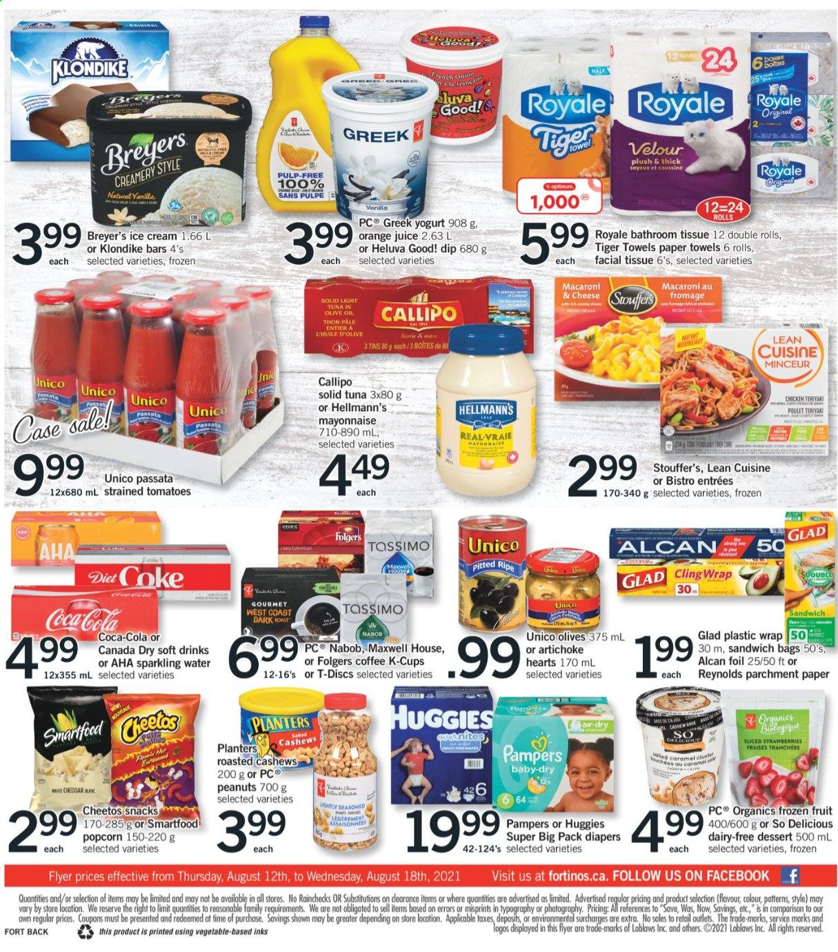 thumbnail - Fortinos Flyer - August 12, 2021 - August 18, 2021 - Sales products - artichoke, tomatoes, strawberries, tuna, macaroni & cheese, Lean Cuisine, greek yoghurt, yoghurt, mayonnaise, dip, Hellmann’s, ice cream, Stouffer's, snack, Cheetos, Smartfood, popcorn, light tuna, olive oil, oil, cashews, peanuts, Planters, Canada Dry, Coca-Cola, orange juice, juice, Diet Coke, soft drink, sparkling water, Maxwell House, coffee, Folgers, coffee capsules, K-Cups, nappies, bath tissue, kitchen towels, paper towels, bag, clingwrap, Huggies, Pampers, olives. Page 2.