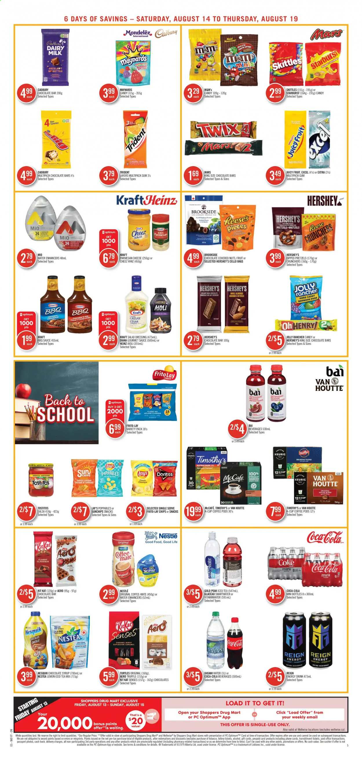 thumbnail - Shoppers Drug Mart Flyer - August 14, 2021 - August 19, 2021 - Sales products - pretzels, Mars, truffles, KitKat, Reese's, Hershey's, Cadbury, Dairy Milk, Skittles, Trident, Starburst, chocolate bar, Doritos, Lay’s, Frito-Lay, Tostitos, Heinz, sauce, Good Life, BBQ sauce, salad dressing, dressing, salsa, Kraft®, chocolate syrup, syrup, Coca-Cola, energy drink, ice tea, Bai, Smartwater, coffee pods, coffee capsules, McCafe, K-Cups, Keurig, breakfast blend, alcohol, Nestlé, Nesquik, chips, M&M's. Page 9.