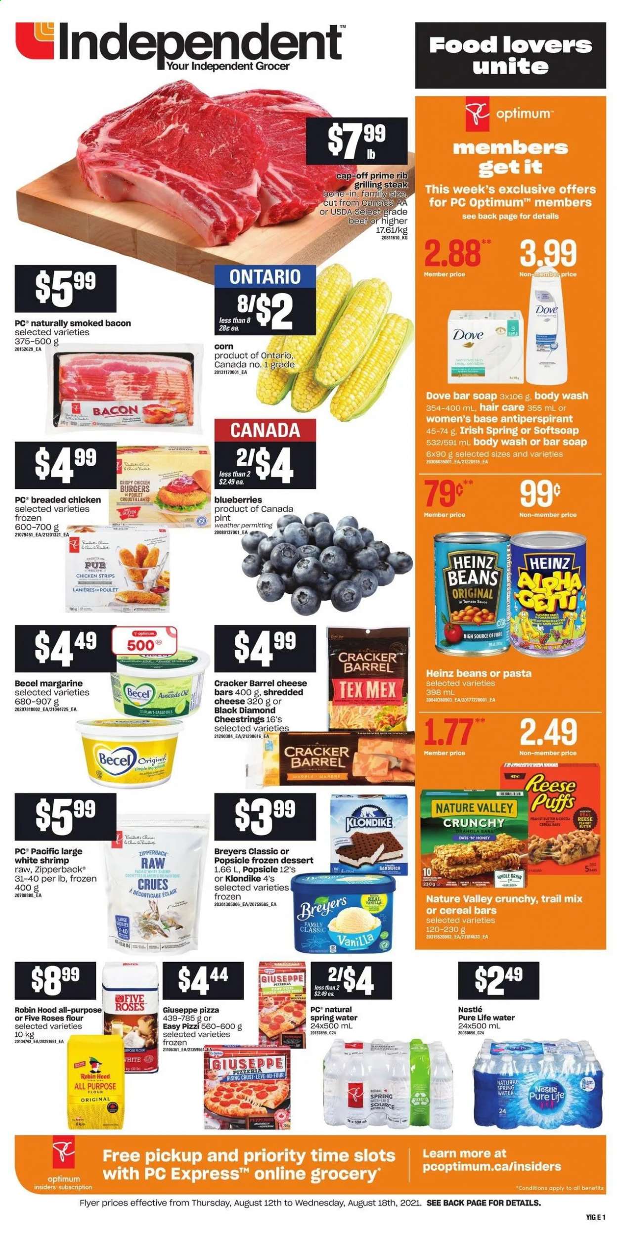 thumbnail - Independent Flyer - August 12, 2021 - August 18, 2021 - Sales products - puffs, beans, corn, blueberries, shrimps, pizza, sandwich, hamburger, fried chicken, bacon, shredded cheese, string cheese, margarine, strips, chicken strips, cereal bar, crackers, cocoa, flour, oats, Heinz, Nature Valley, avocado oil, oil, honey, peanut butter, trail mix, spring water, Pure Life Water, body wash, Softsoap, soap bar, soap, anti-perspirant, Optimum, Nestlé, steak. Page 1.