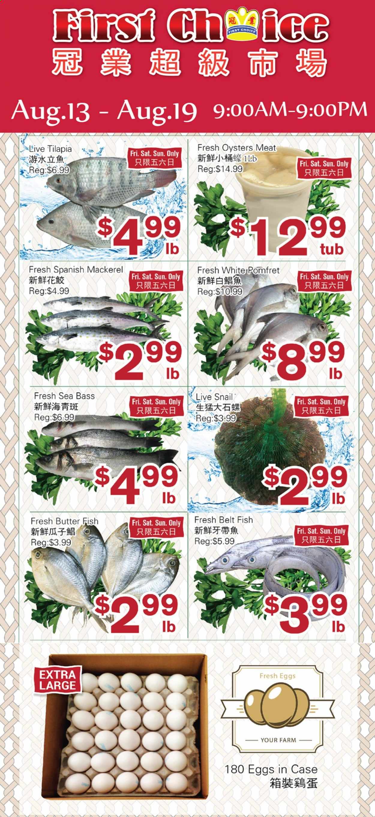 thumbnail - First Choice Supermarket Flyer - August 13, 2021 - August 19, 2021 - Sales products - mackerel, sea bass, tilapia, oysters, fish, eggs, butter. Page 1.