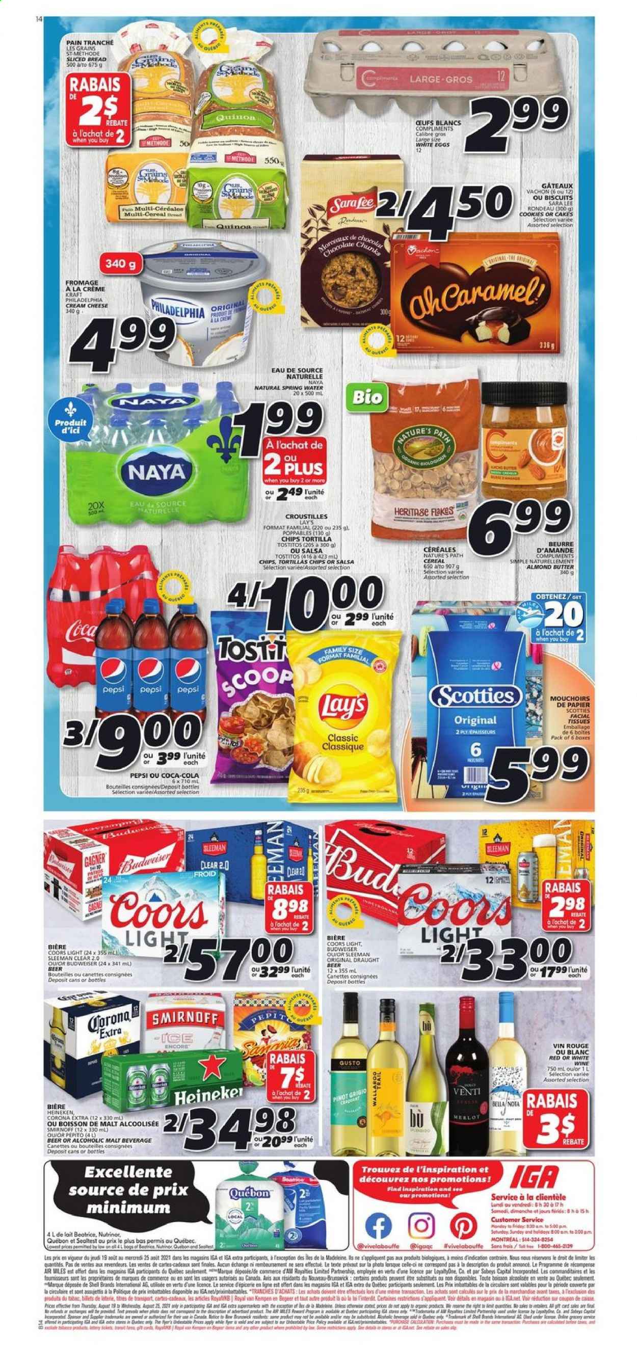 thumbnail - IGA Flyer - August 19, 2021 - August 25, 2021 - Sales products - bread, tortillas, cake, Sara Lee, Kraft®, cream cheese, cheese, eggs, almond butter, cookies, biscuit, Lay’s, Tostitos, malt, cereals, salsa, Coca-Cola, Pepsi, spring water, red wine, white wine, wine, Merlot, Pinot Grigio, Smirnoff, beer, Corona Extra, Heineken, quinoa, chips, Coors. Page 2.