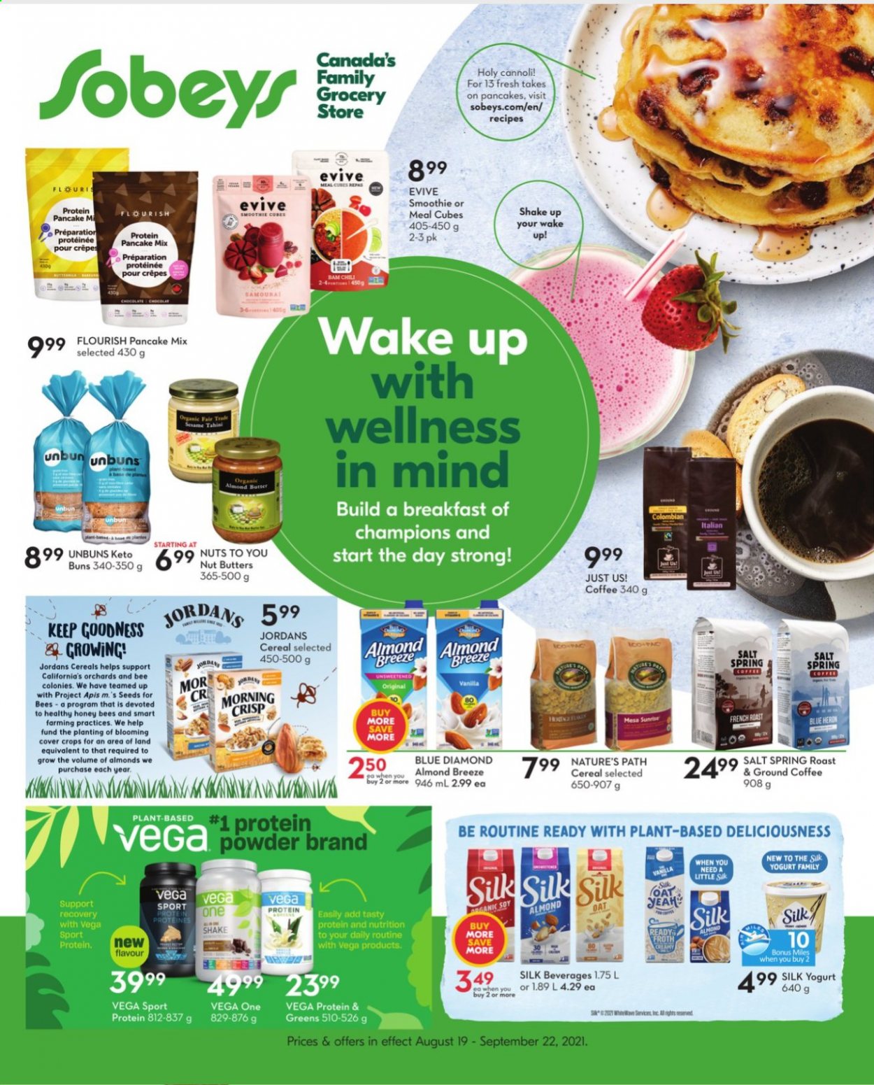 thumbnail - Sobeys Flyer - August 19, 2021 - September 22, 2021 - Sales products - buns, pancakes, yoghurt, Silk, Almond Breeze, shake, almond butter, chocolate, oats, cereals, tahini, honey, Blue Diamond, smoothie, coffee, ground coffee. Page 1.