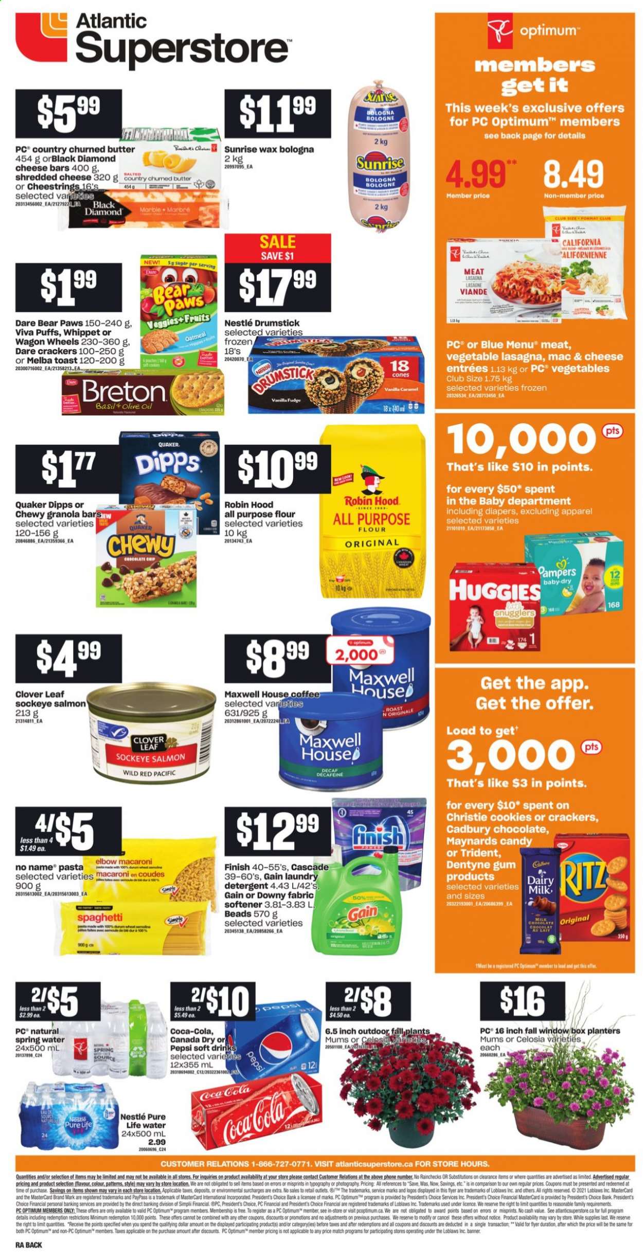 thumbnail - Atlantic Superstore Flyer - August 19, 2021 - August 25, 2021 - Sales products - puffs, salmon, No Name, spaghetti, macaroni, pasta, Quaker, lasagna meal, bologna sausage, shredded cheese, string cheese, Président, Clover, butter, cookies, fudge, milk chocolate, chocolate, crackers, Cadbury, Dairy Milk, Trident, RITZ, all purpose flour, flour, semolina, sugar, oatmeal, granola bar, caramel, oil, Planters, Canada Dry, Coca-Cola, Pepsi, soft drink, spring water, Maxwell House, coffee, nappies, Gain, fabric softener, laundry detergent, Cascade, Downy Laundry, Paws, Optimum, Nestlé, Huggies, Pampers. Page 2.