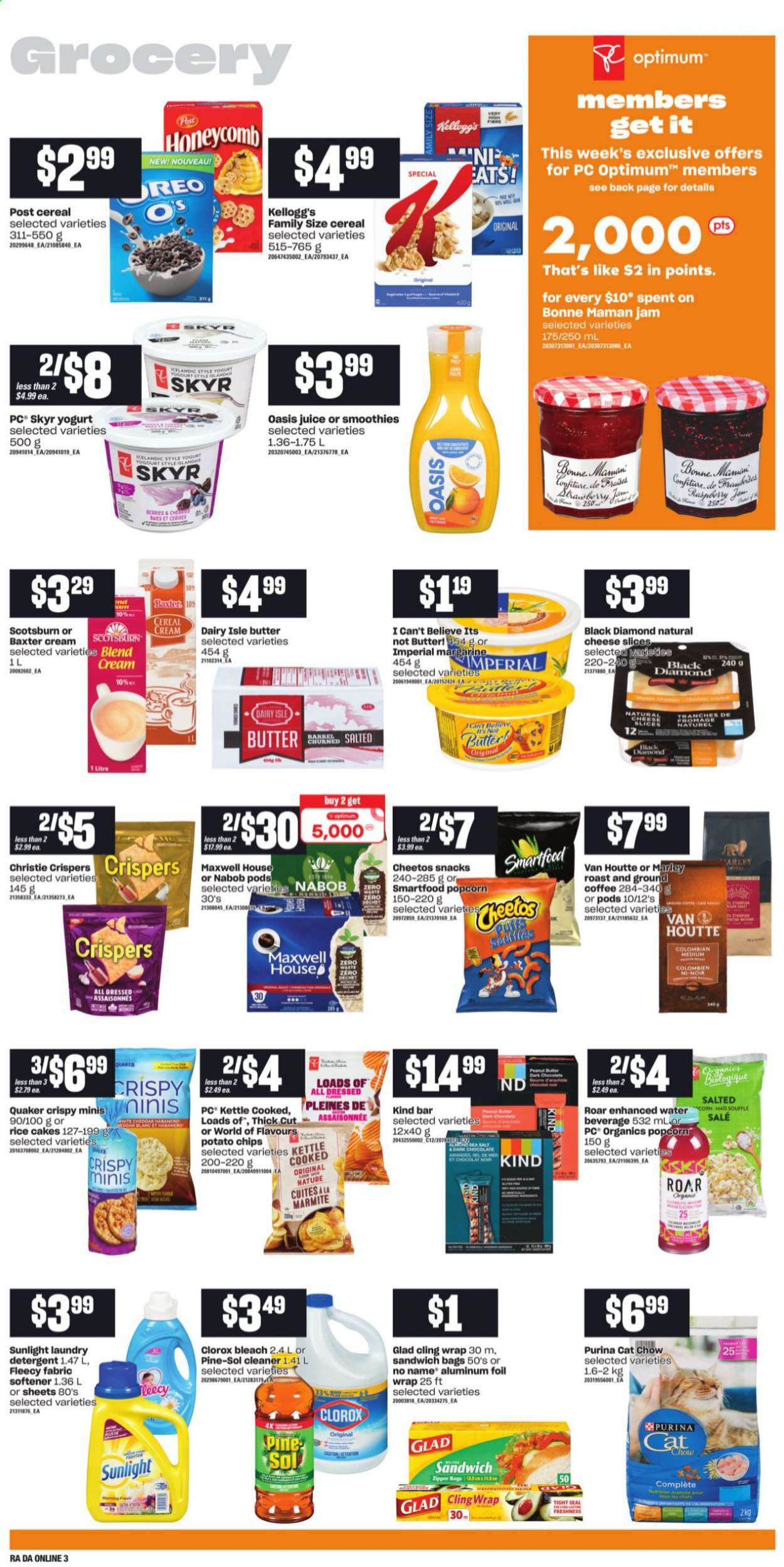 thumbnail - Atlantic Superstore Flyer - August 19, 2021 - August 25, 2021 - Sales products - corn, No Name, Quaker, sliced cheese, cheese, yoghurt, margarine, chocolate, snack, Kellogg's, dark chocolate, potato chips, Cheetos, Smartfood, popcorn, cereals, fruit jam, peanut butter, juice, Maxwell House, coffee, ground coffee, cleaner, bleach, Clorox, Pine-Sol, fabric softener, laundry detergent, Sunlight, bag, Purina, Optimum, chips. Page 7.
