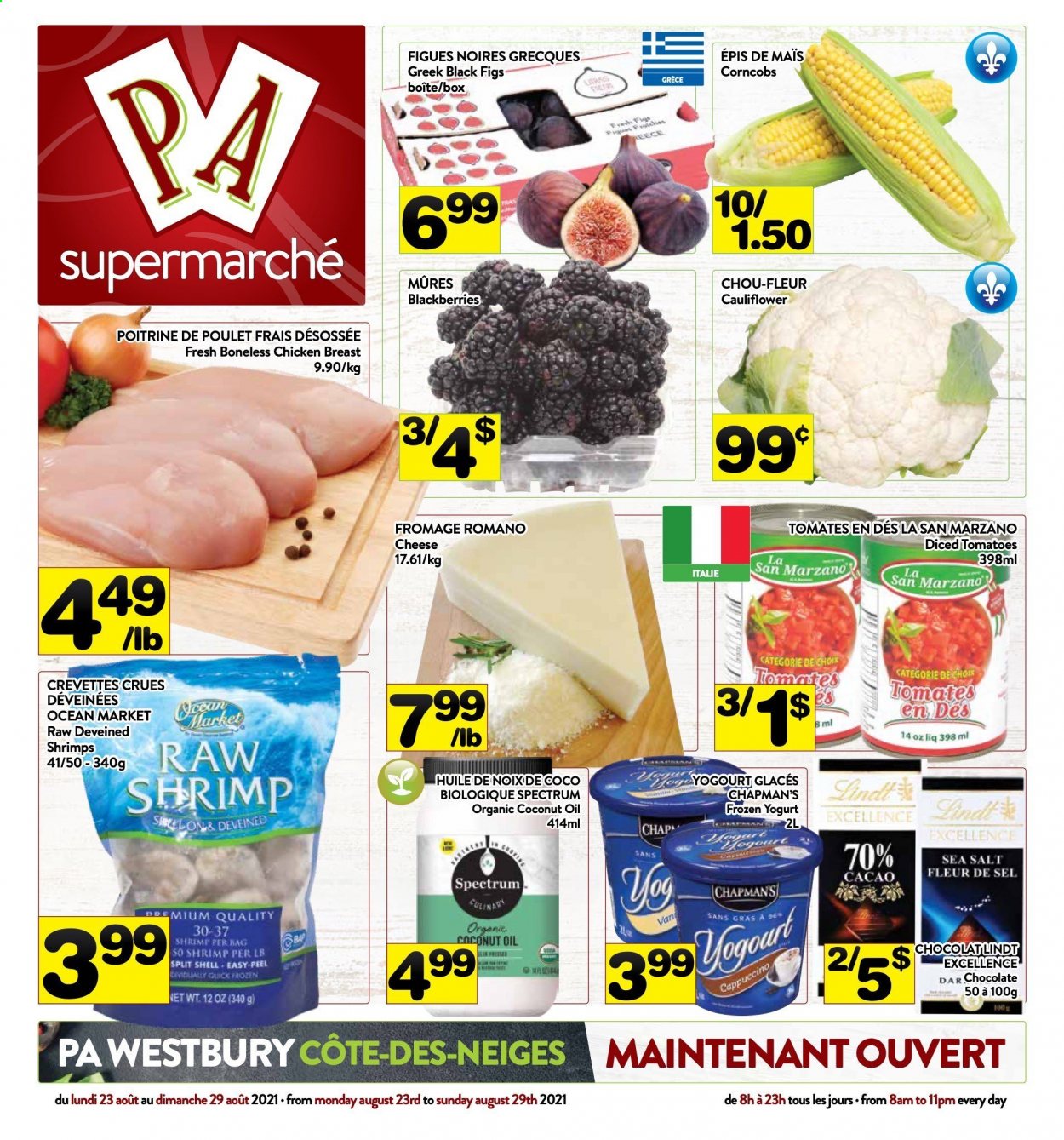 thumbnail - PA Supermarché Flyer - August 23, 2021 - August 29, 2021 - Sales products - cauliflower, tomatoes, blackberries, figs, shrimps, cheese, yoghurt, chocolate, sea salt, coconut oil, oil, cappuccino, chicken breasts, chicken. Page 1.
