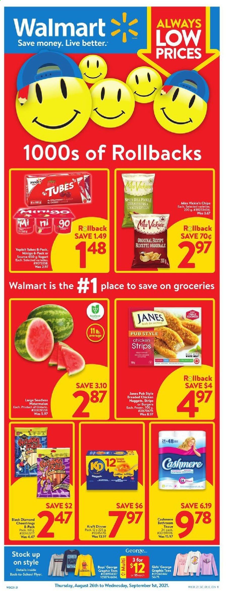 thumbnail - Walmart Flyer - August 26, 2021 - September 01, 2021 - Sales products - watermelon, cherries, nuggets, fried chicken, chicken nuggets, Kraft®, string cheese, yoghurt, Yoplait, strips, chicken strips, dill pickle, dill, bath tissue. Page 1.