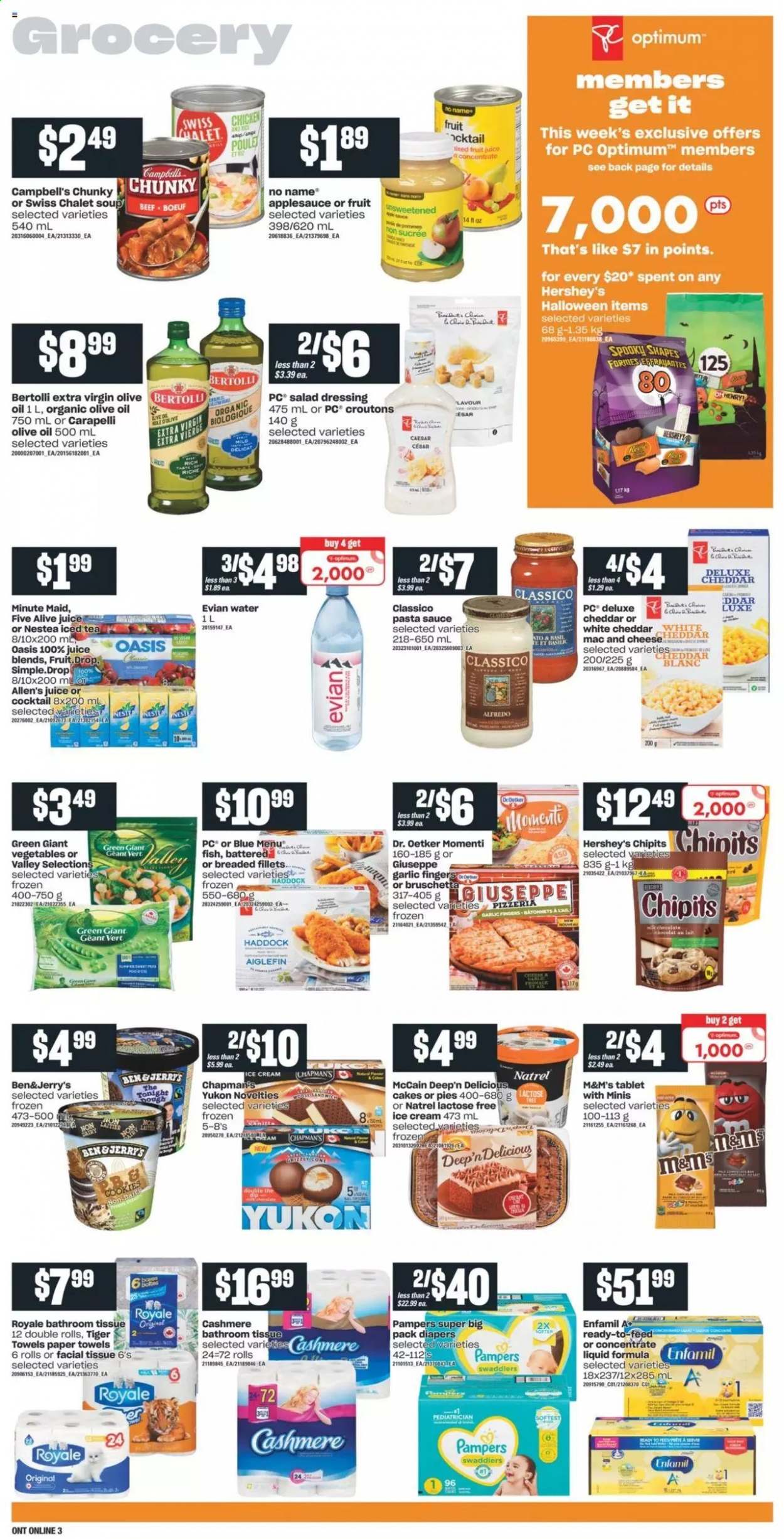 thumbnail - Independent Flyer - August 26, 2021 - September 01, 2021 - Sales products - tablet, cake, garlic, haddock, fish, No Name, Campbell's, macaroni & cheese, pasta sauce, soup, sauce, Bertolli, bruschetta, cheddar, Dr. Oetker, ice cream, Hershey's, McCain, cookies, croutons, salad dressing, dressing, Classico, extra virgin olive oil, olive oil, oil, apple sauce, juice, fruit juice, ice tea, fruit punch, Evian, Enfamil, nappies, bath tissue, kitchen towels, paper towels, Optimum, Pampers, M&M's. Page 7.