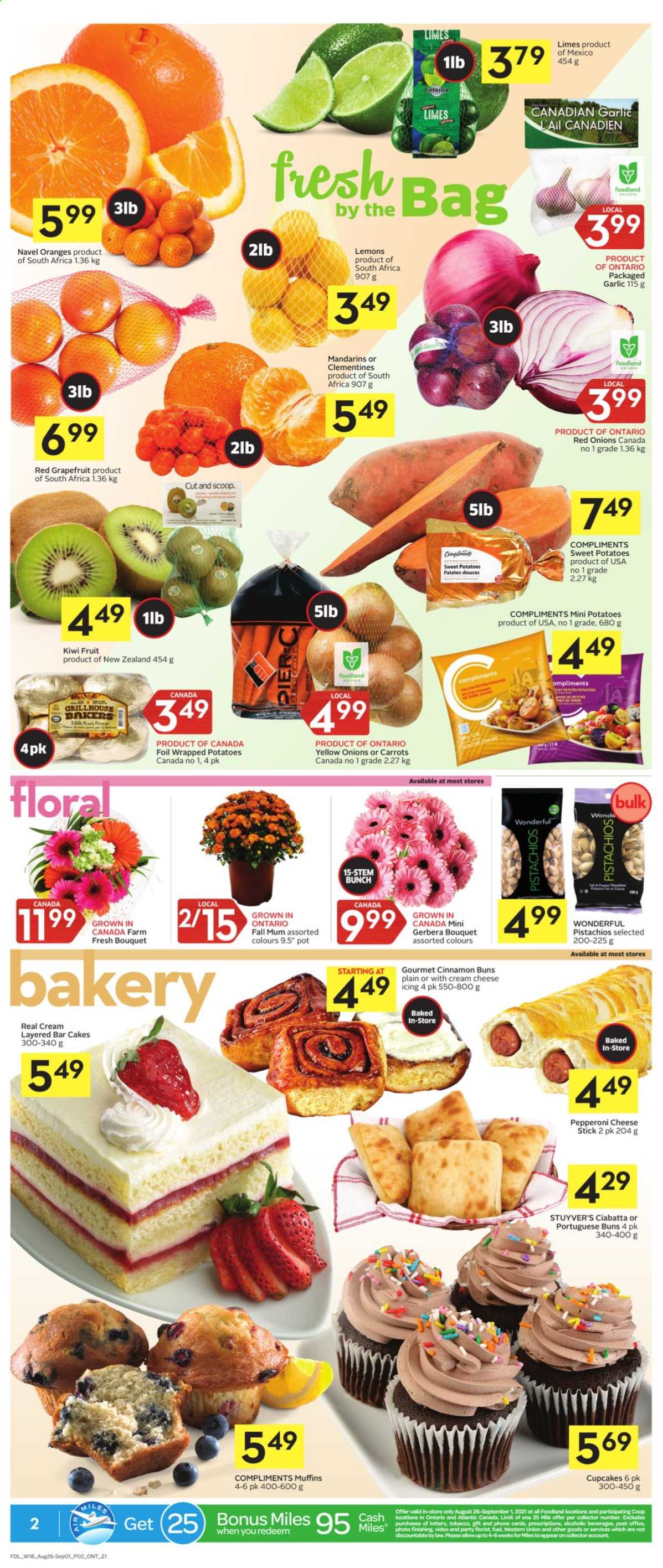 thumbnail - Foodland Flyer - August 26, 2021 - September 01, 2021 - Sales products - cake, buns, cupcake, muffin, carrots, garlic, red onions, sweet potato, potatoes, onion, clementines, grapefruits, limes, mandarines, lemons, navel oranges, pepperoni, cheese, Flora, cinnamon, pistachios, kiwi. Page 2.