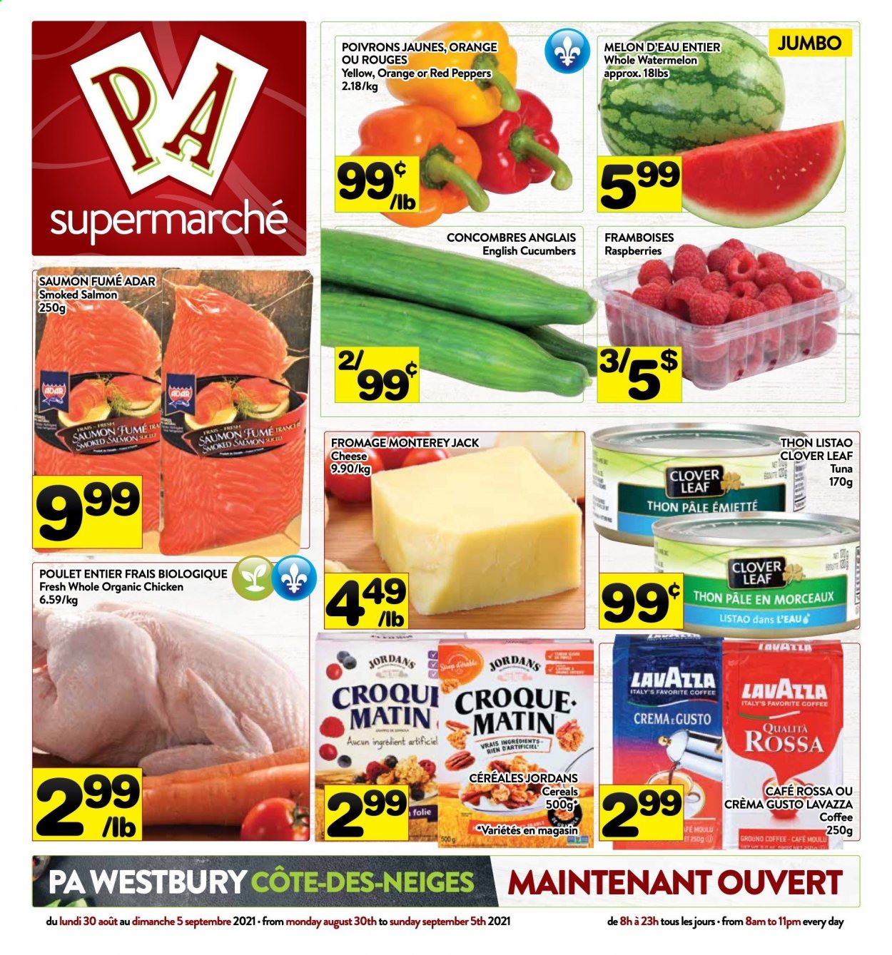 thumbnail - PA Supermarché Flyer - August 30, 2021 - September 05, 2021 - Sales products - red peppers, watermelon, melons, salmon, smoked salmon, tuna, Monterey Jack cheese, cheese, Clover, cereals, coffee, ground coffee, Lavazza. Page 1.
