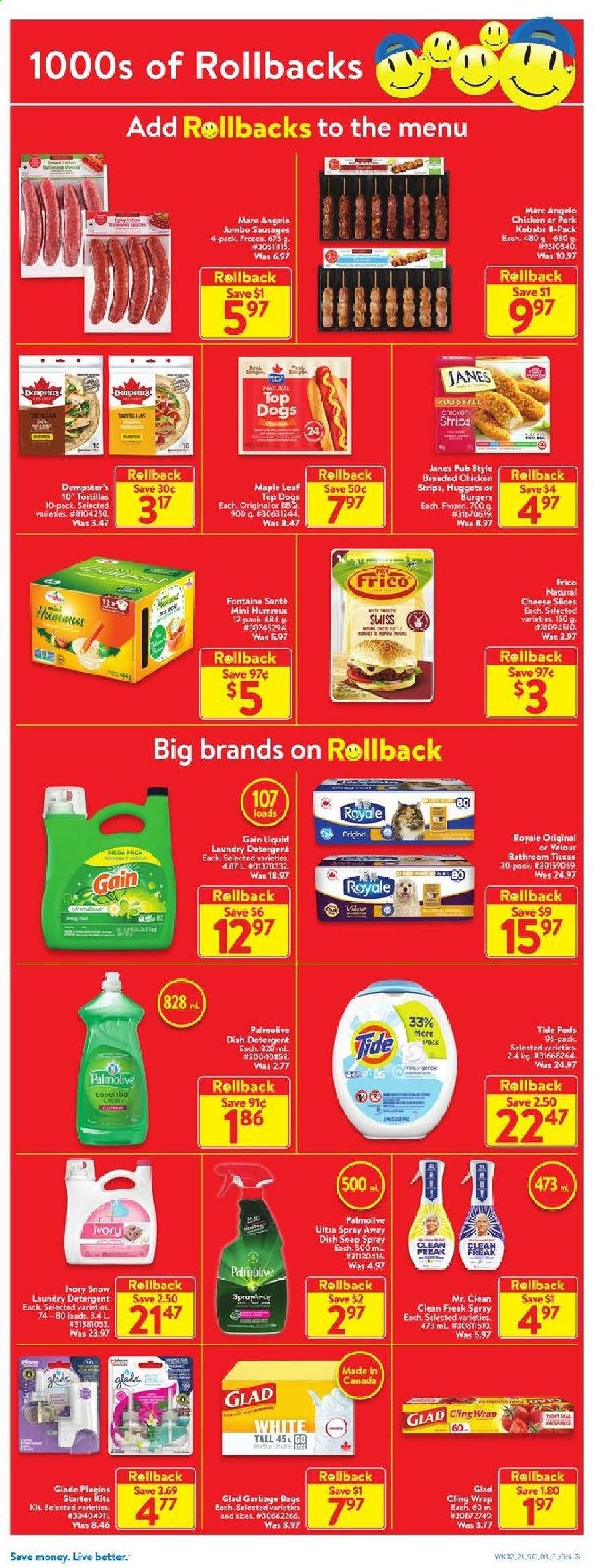thumbnail - Walmart Flyer - September 02, 2021 - September 08, 2021 - Sales products - tortillas, nuggets, fried chicken, sausage, hummus, sliced cheese, cheese, strips, bath tissue, Gain, Tide, laundry detergent, Palmolive, soap, bag, clingwrap, Glade, detergent. Page 3.