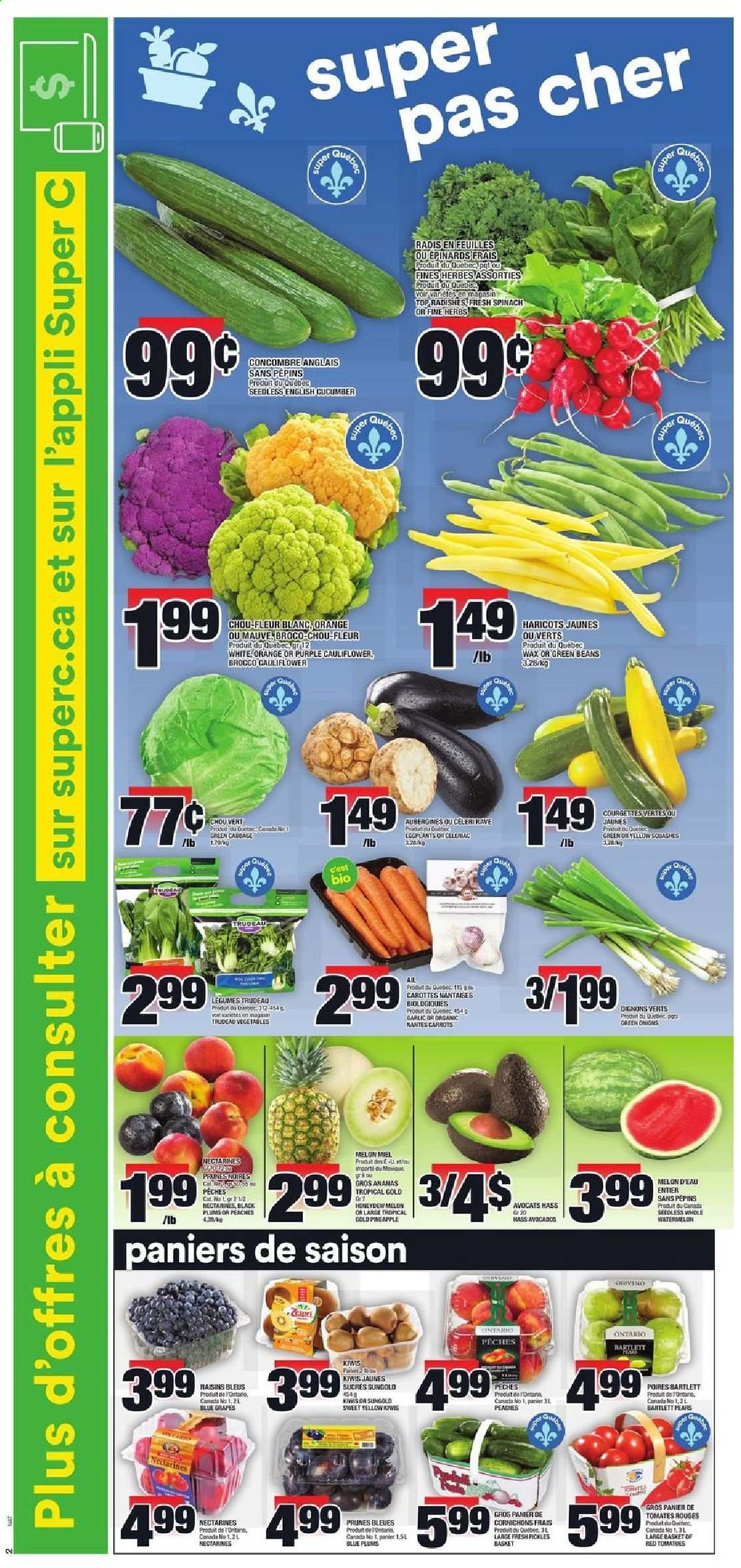 thumbnail - Super C Flyer - September 02, 2021 - September 08, 2021 - Sales products - beans, carrots, cauliflower, garlic, green beans, radishes, tomatoes, eggplant, avocado, Bartlett pears, grapes, nectarines, watermelon, honeydew, plums, pears, melons, black plums, peaches, prunes, dried fruit, kiwi, raisins, oranges. Page 3.