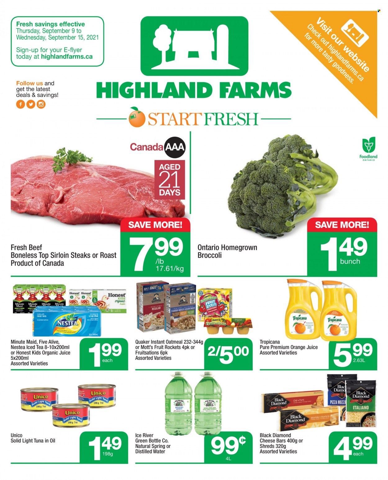 thumbnail - Highland Farms Flyer - September 09, 2021 - September 15, 2021 - Sales products - broccoli, Mott's, tuna, Quaker, cheese, oatmeal, light tuna, orange juice, juice, ice tea, fruit punch, sirloin steak, steak. Page 1.