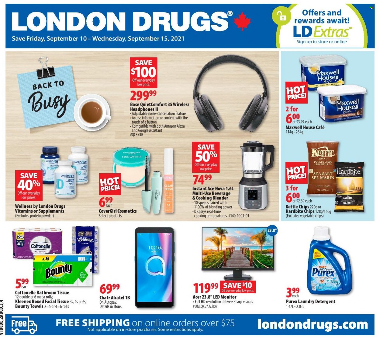 thumbnail - London Drugs Flyer - September 10, 2021 - September 15, 2021 - Sales products - Acer, Bounty, potato chips, vegetable chips, Maxwell House, bath tissue, Cottonelle, Kleenex, laundry detergent, Purex, Sharp, towel, Alcatel, BOSE, wireless headphones, headphones, whey protein, blender, detergent, monitor, chips. Page 1.