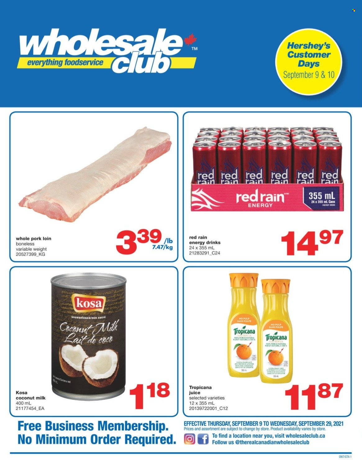 thumbnail - Wholesale Club Flyer - September 09, 2021 - September 29, 2021 - Sales products - Hershey's, coconut milk, juice, energy drink, pork loin, pork meat. Page 1.