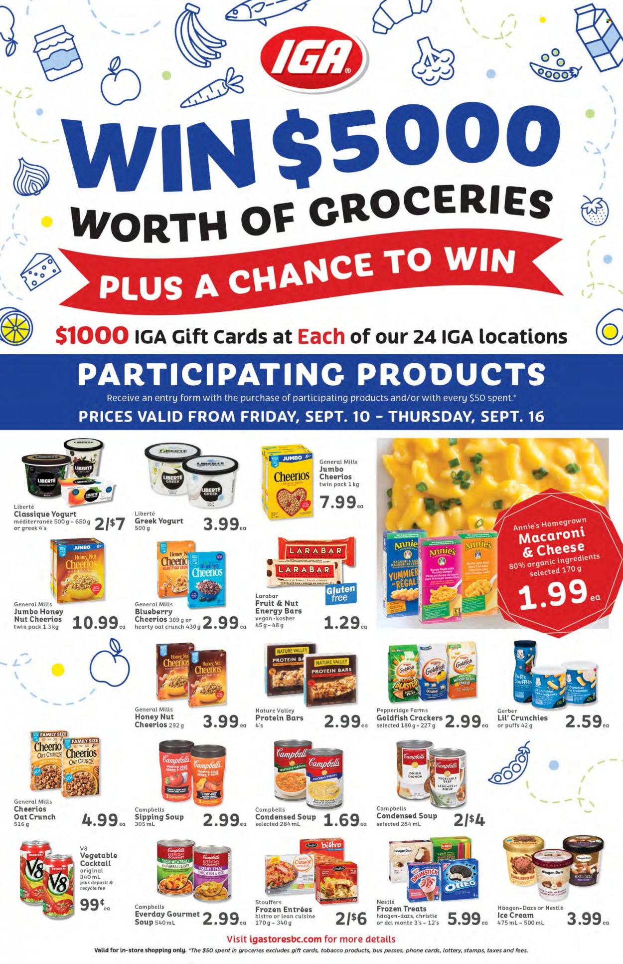 thumbnail - IGA Simple Goodness Flyer - September 10, 2021 - September 16, 2021 - Sales products - puffs, macaroni & cheese, condensed soup, soup, pasta, instant soup, Lean Cuisine, Annie's, greek yoghurt, yoghurt, Häagen-Dazs, crackers, Toblerone, Gerber, Goldfish, Lil' Crunchies, oats, Cheerios, protein bar, energy bar, Nature Valley, rice, Oreo, Nestlé. Page 2.