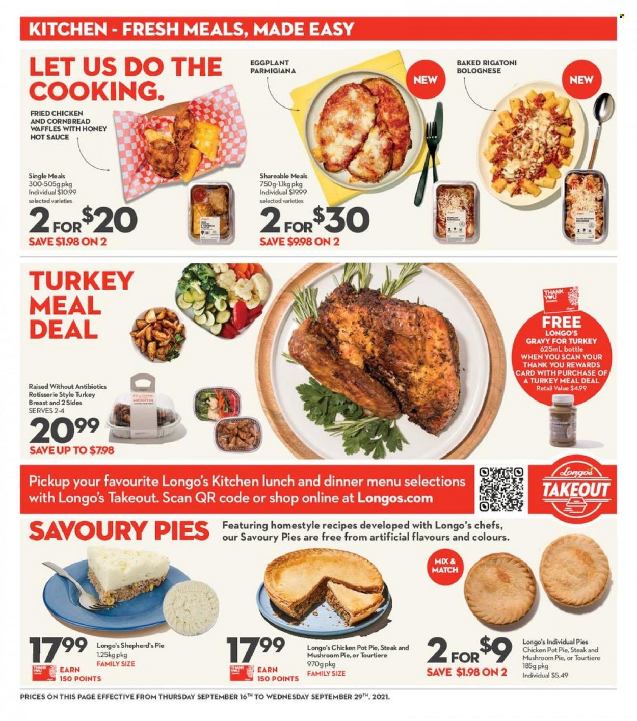 thumbnail - Longo's Flyer - September 16, 2021 - September 29, 2021 - Sales products - corn bread, pot pie, waffles, sauce, fried chicken, parmigiana, hot sauce, turkey breast, turkey, steak. Page 8.