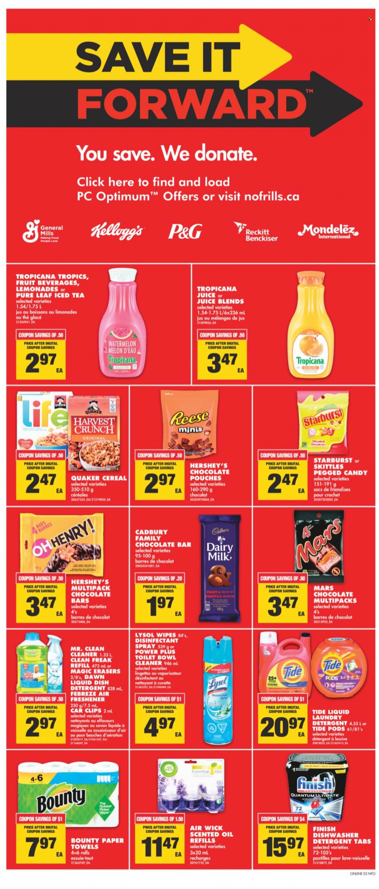 thumbnail - No Frills Flyer - September 23, 2021 - September 29, 2021 - Sales products - watermelon, melons, Quaker, Hershey's, Bounty, Mars, Kellogg's, Cadbury, pastilles, Dairy Milk, Skittles, Starburst, chocolate bar, cereals, oil, juice, ice tea, Pure Leaf, wipes, kitchen towels, paper towels, Febreze, cleaner, Lysol, Tide, antibacterial spray, air freshener, Air Wick, scented oil, essential oils, detergent, desinfection. Page 9.